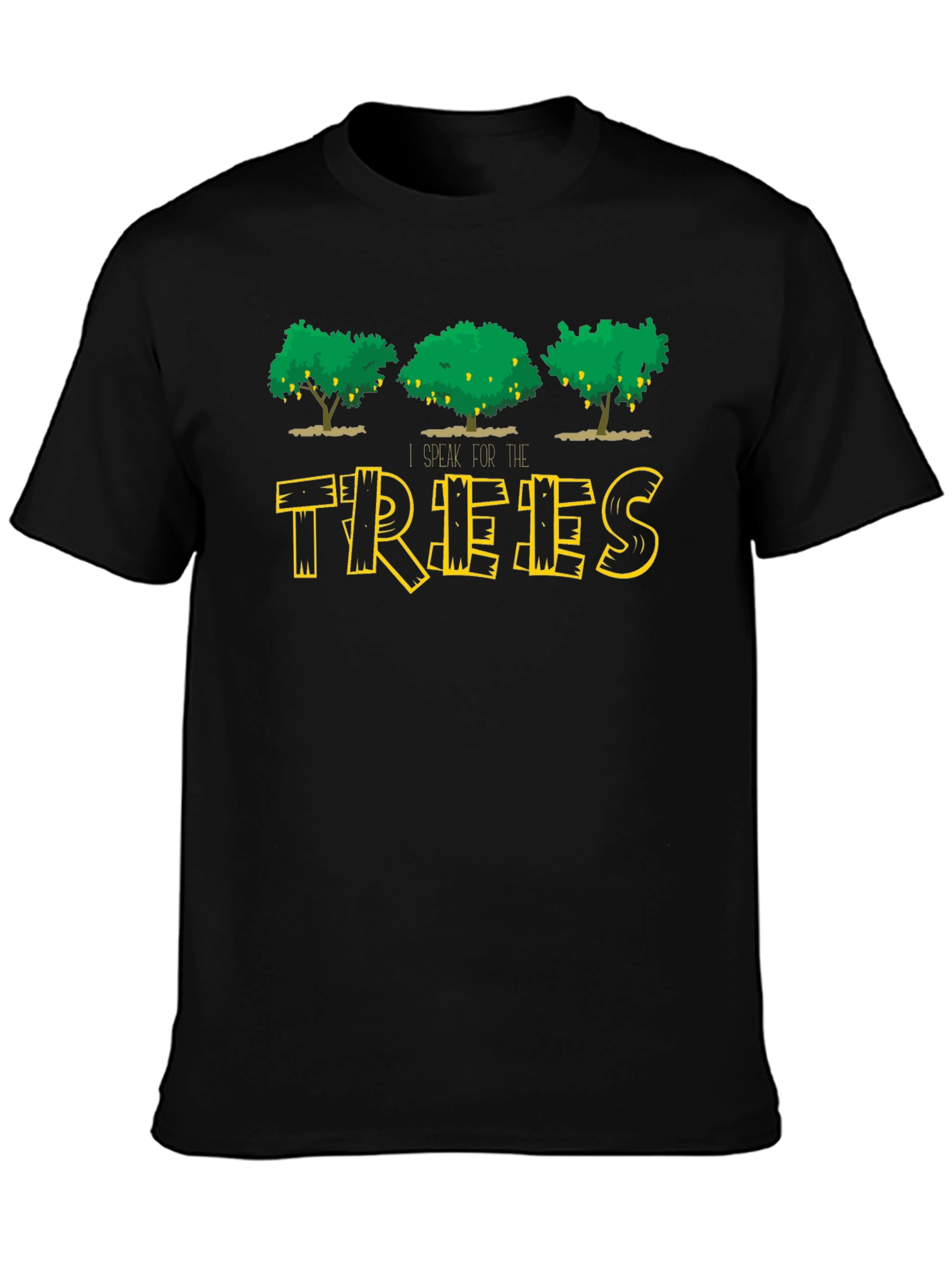 Black I Speak For The Trees Black T-Shirt view 3