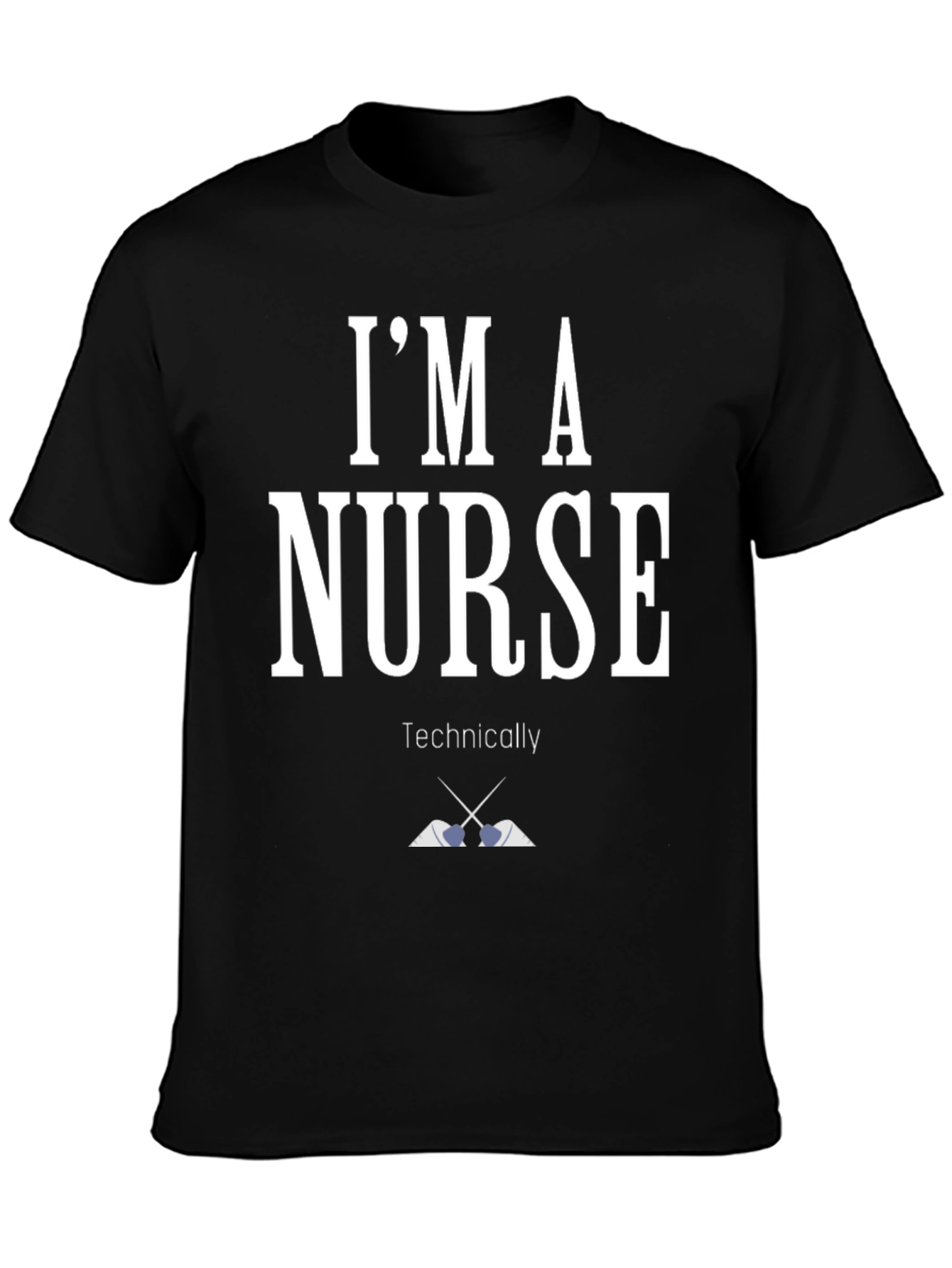 Black I'm A Nurse Technically T-Shirt Funny view 3