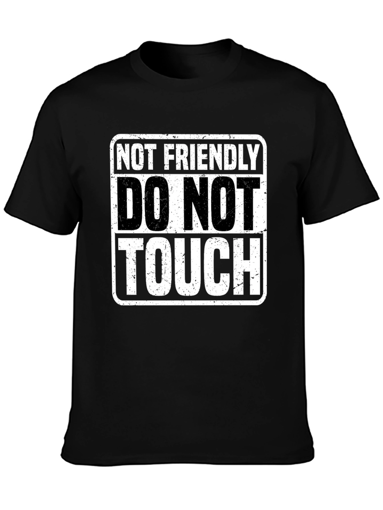 Black Not Friendly Tee - Do Not Touch Black Cotton T-Shirt view 3