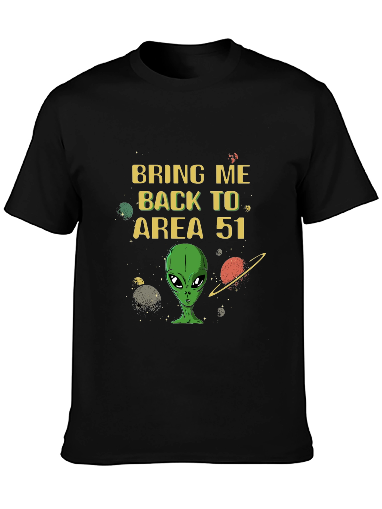 Black Bring Me Back to Area 51 T-Shirt view 3
