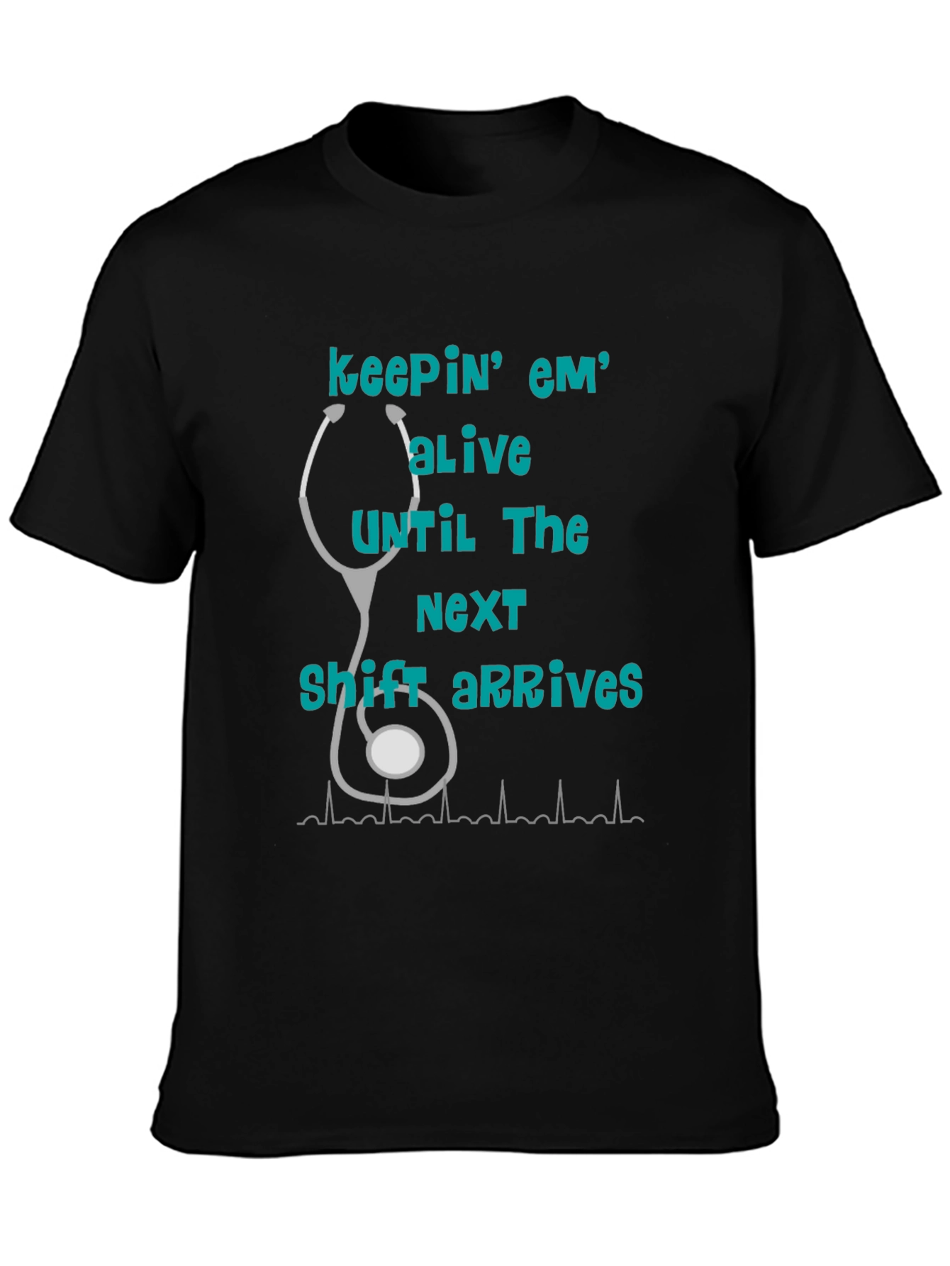 Black Nurse T-Shirt - Keepin' Em' Alive! view 3