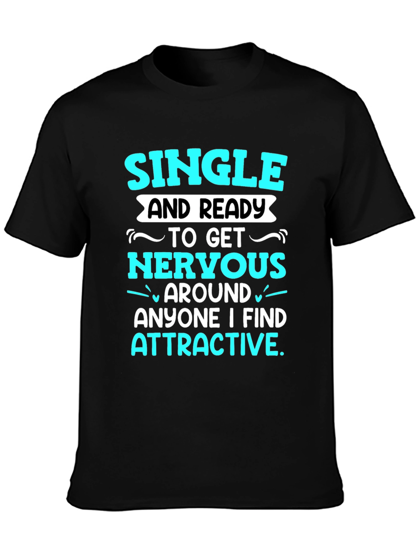 Black Single and Ready T-Shirt view 3