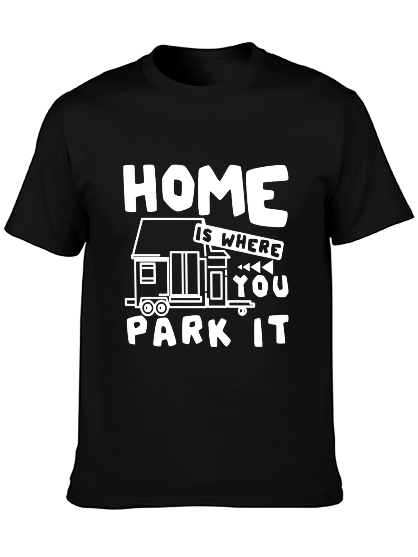 Black Home Is Where You Park It Graphic T-Shirt view 3