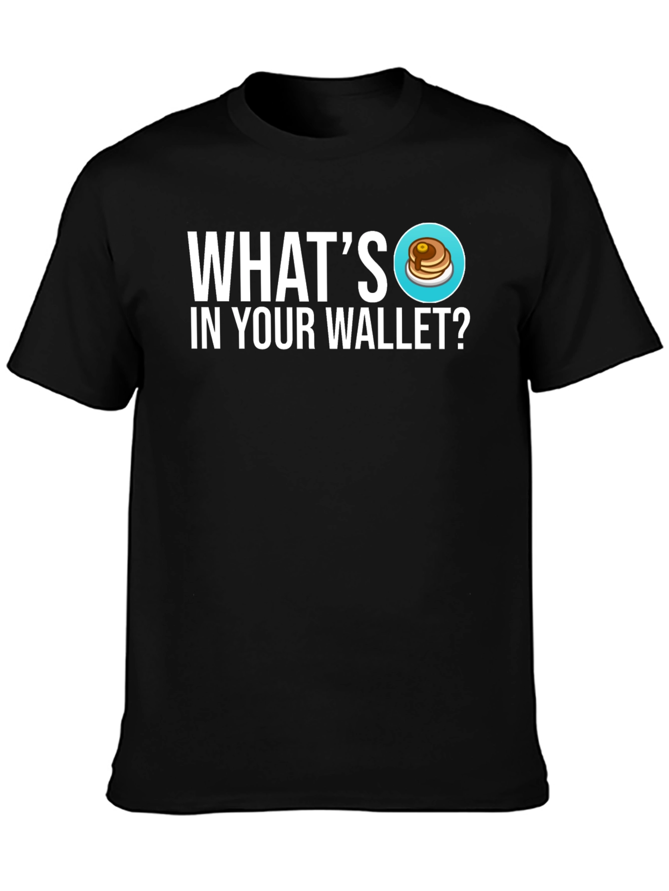 Black Pancake Wallet T-Shirt - What's In Your Wallet Tee view 3