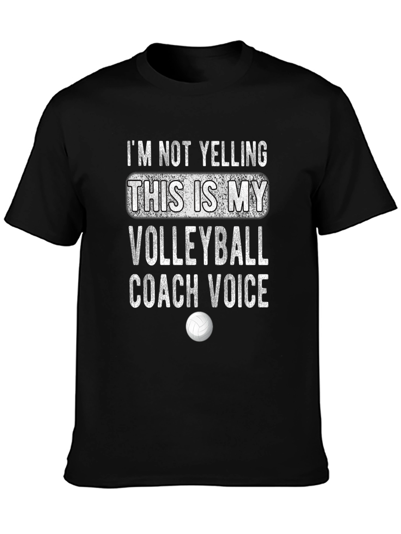 Black Volleyball Coach T-Shirt - I'm Not Yelling Funny Tee view 3
