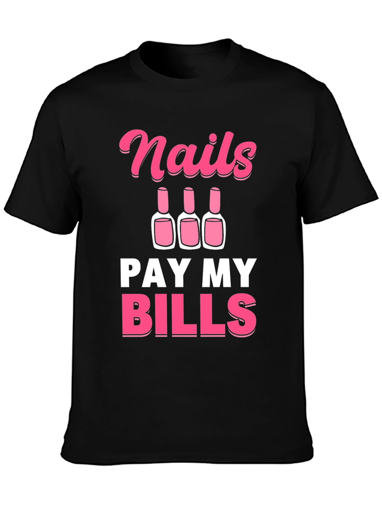 Black Nails Pay My Bills Graphic Tee - Unisex view 3