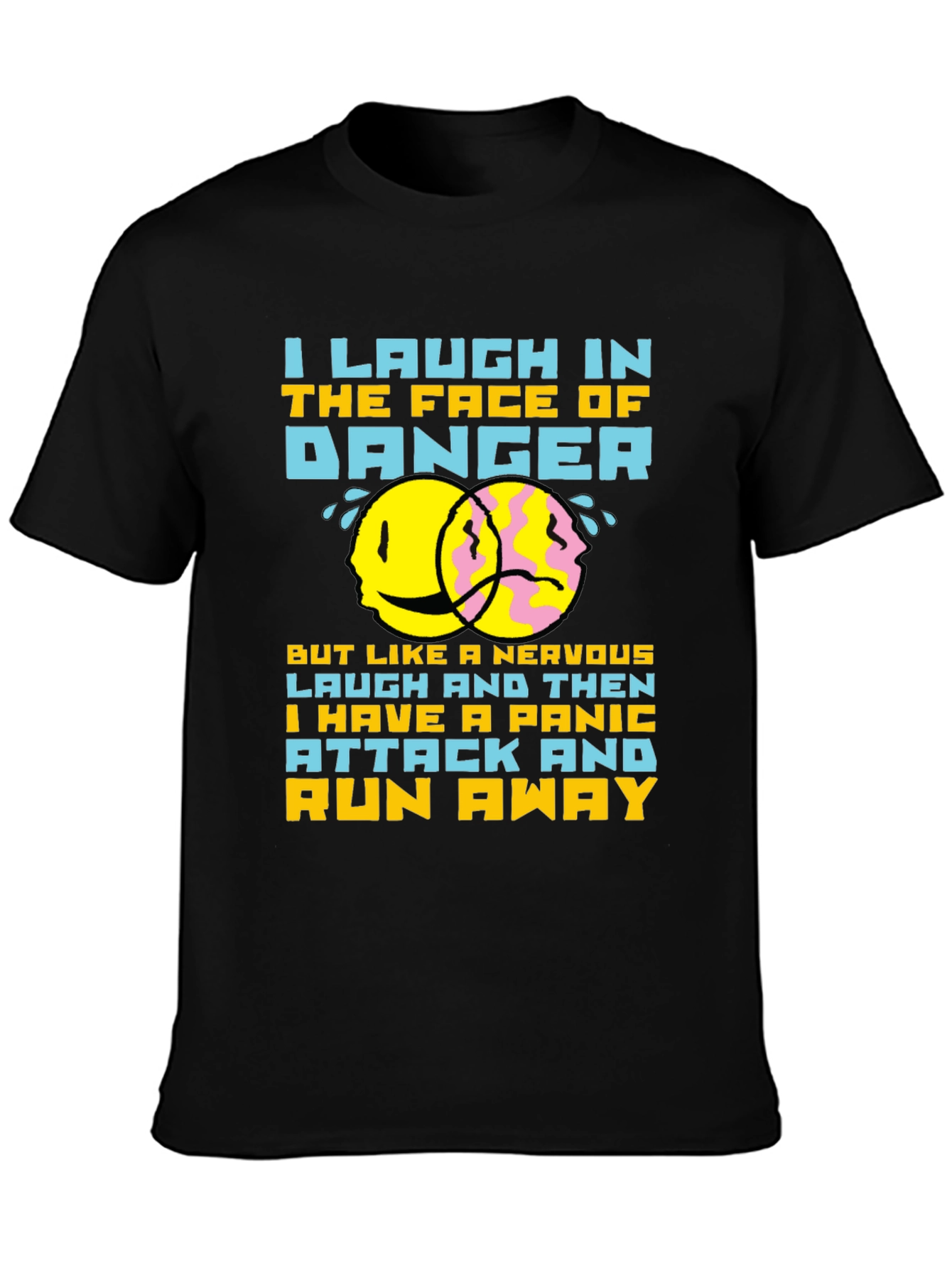Black Humorous "Laugh In The Face of Danger" Graphic T-Shirt view 3