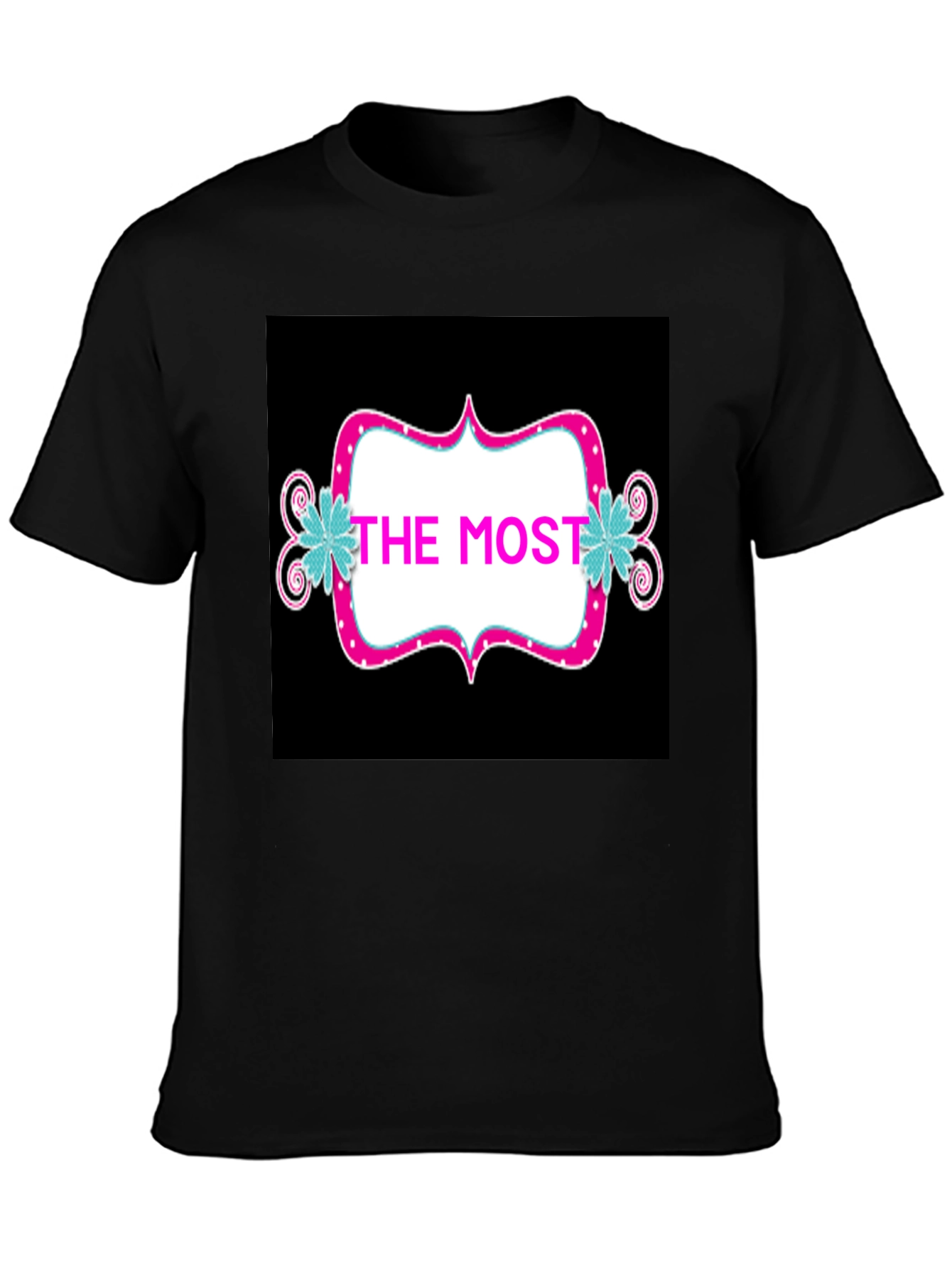Black The Most T-Shirt - Stylish Graphic Tee view 3
