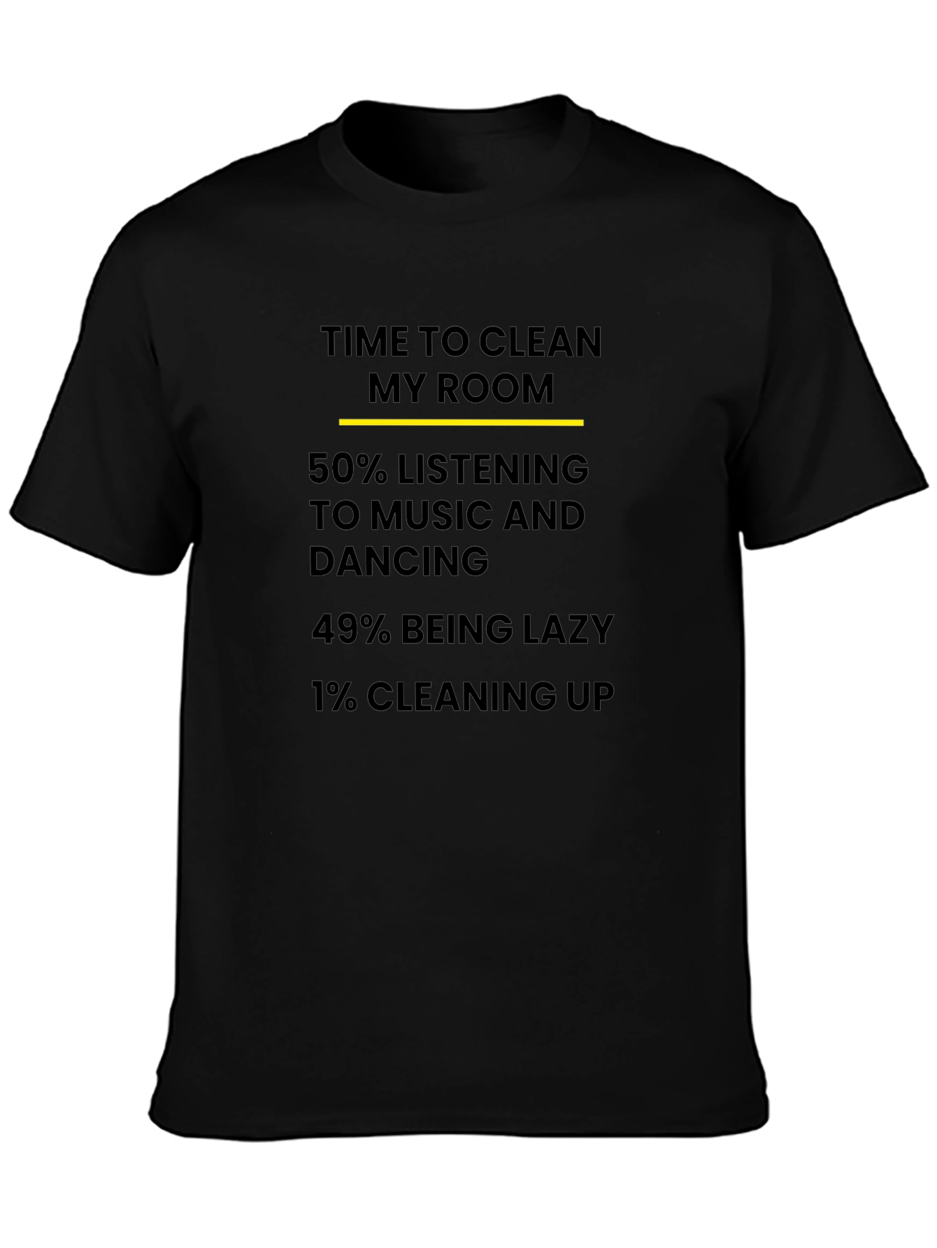 Black Funny Time to Clean My Room T-Shirt view 3