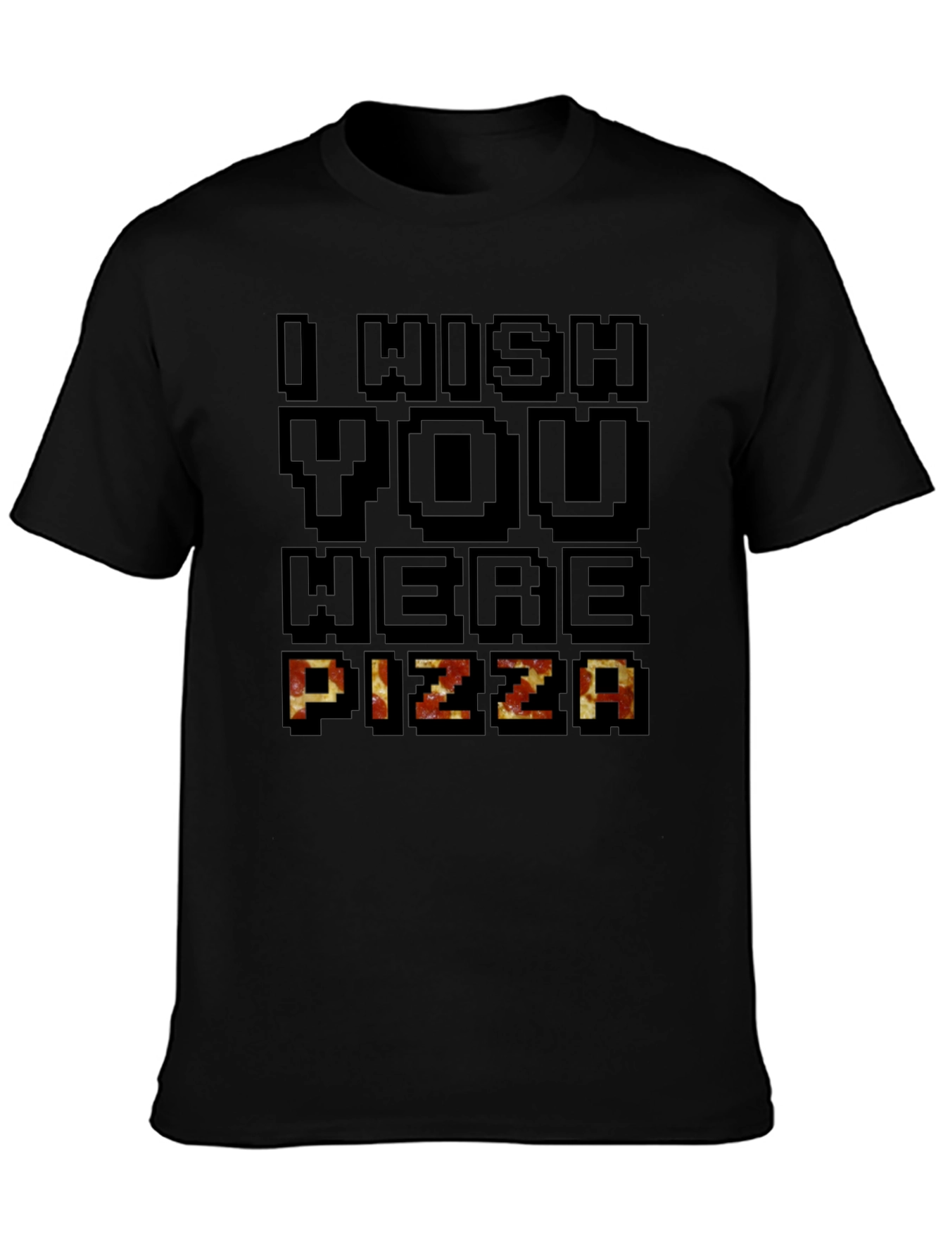 Black I Wish You Were Pizza Graphic T-Shirt view 3