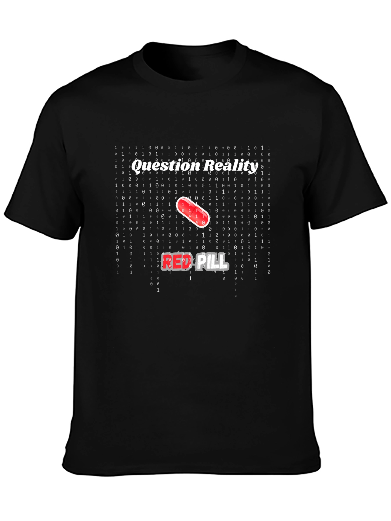Black Question Reality Red Pill T-Shirt view 3