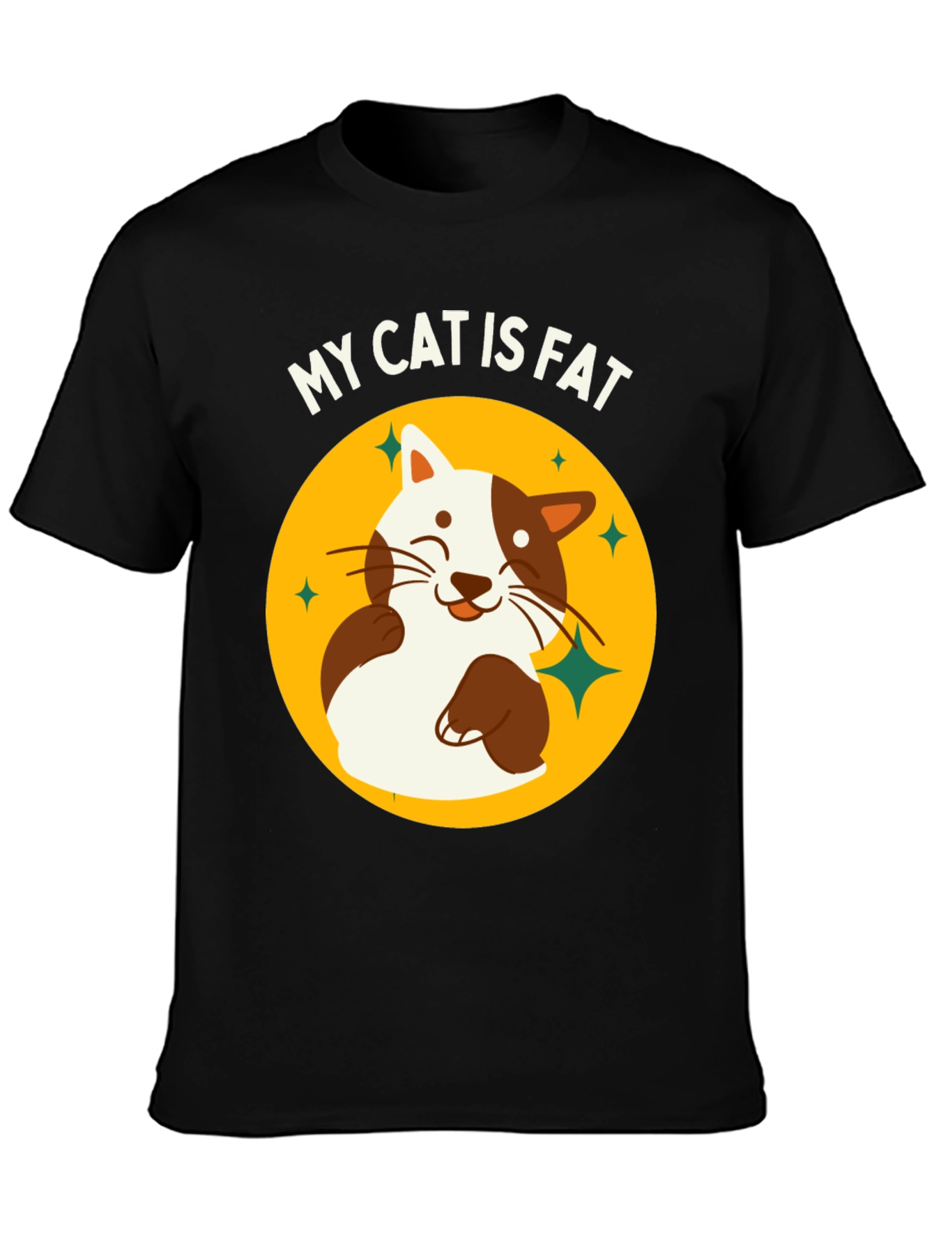 Black My Cat is Fat Funny T-Shirt view 3