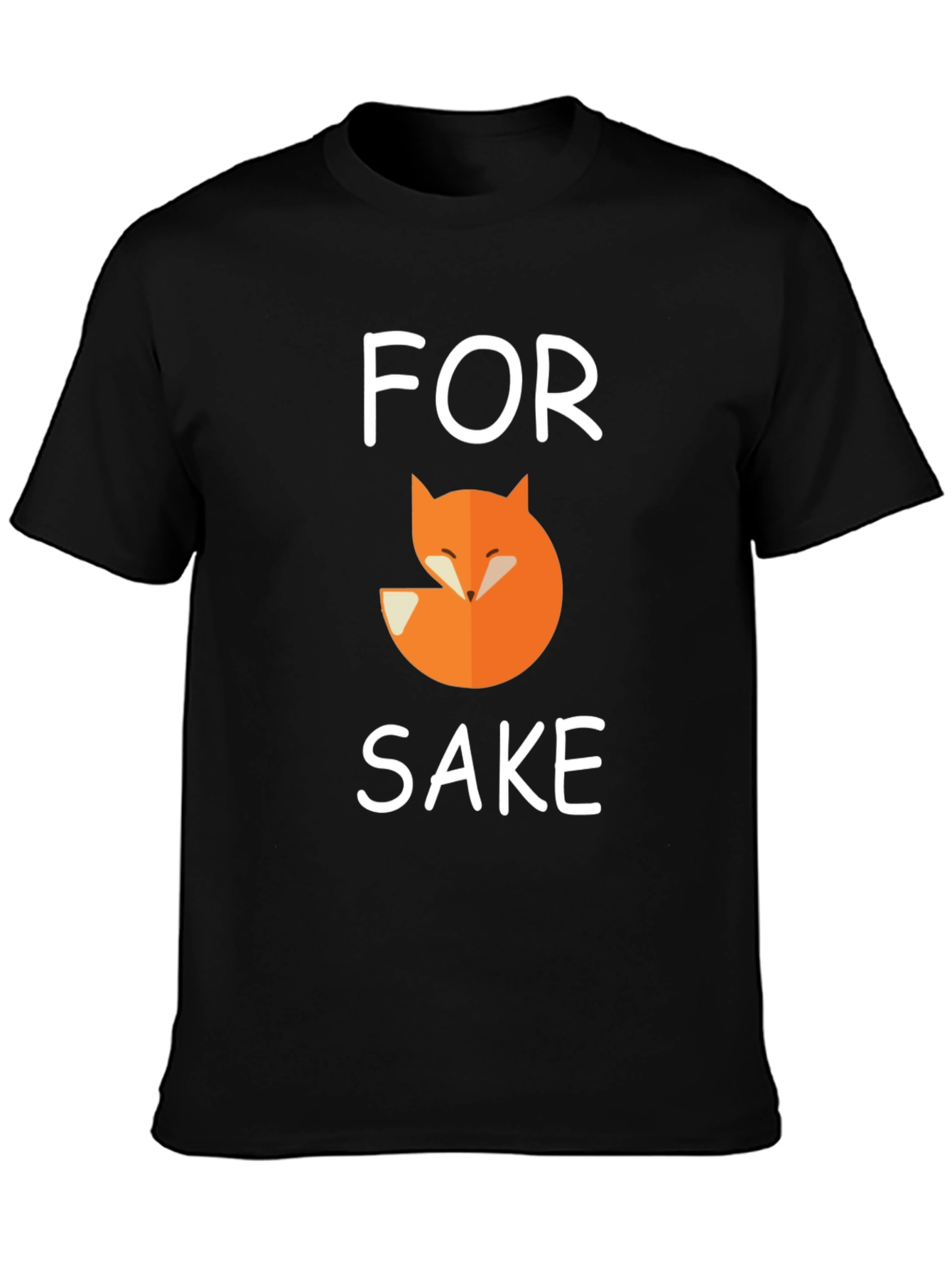 Black For Fox Sake T-Shirt Funny Graphic Tee view 3