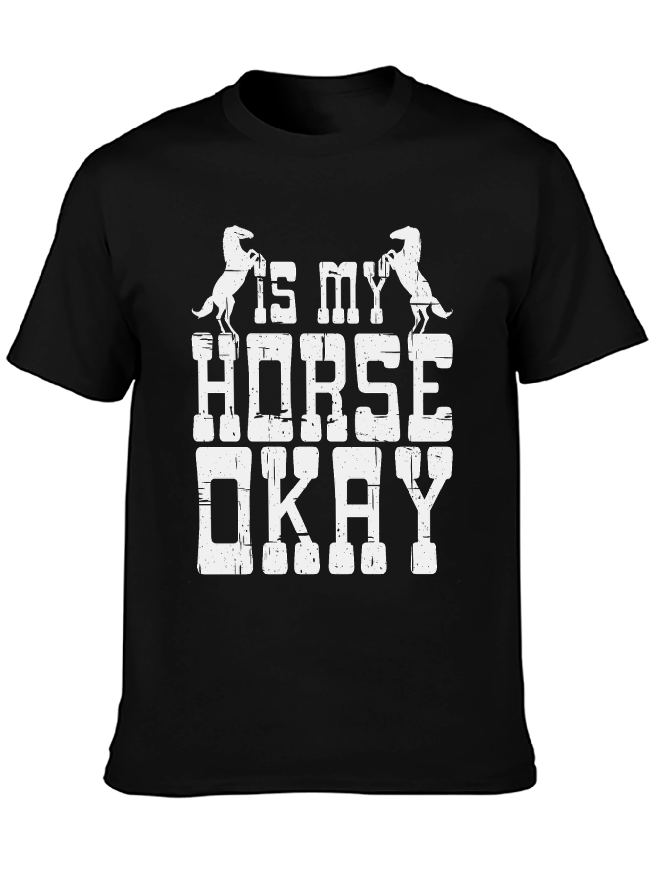 Black Is My Horse Okay T-Shirt - Equestrian Humor Tee view 3