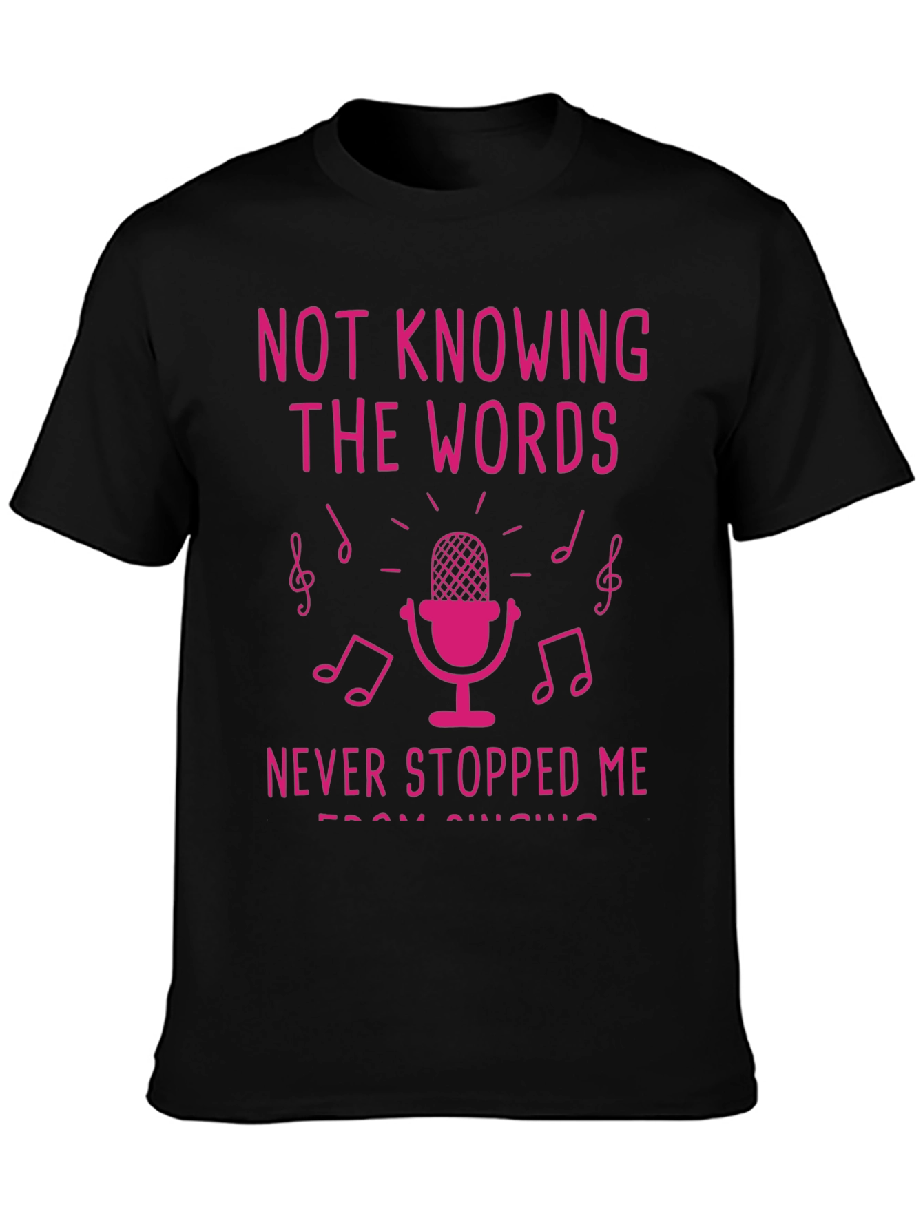 Black Funny Singing T-Shirt - Not Knowing the Words view 3