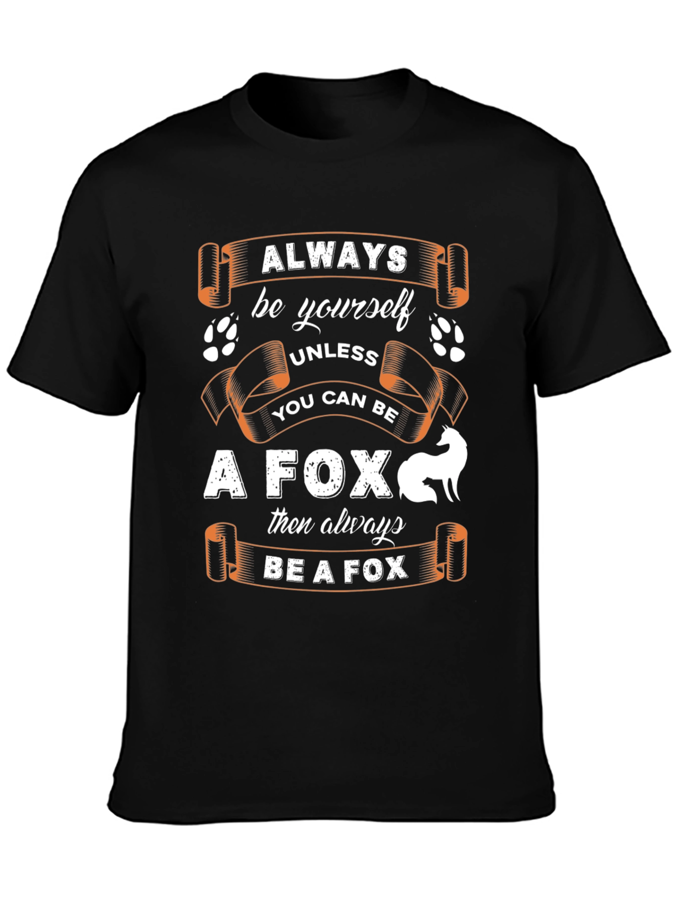 Black Always Be Yourself Unless You Can Be A Fox T-Shirt view 3