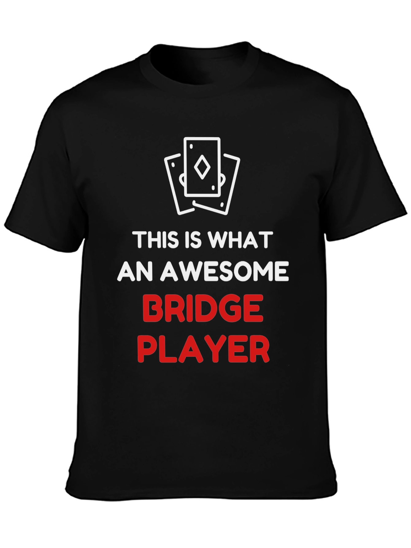 Black Awesome Bridge Player T-Shirt view 3