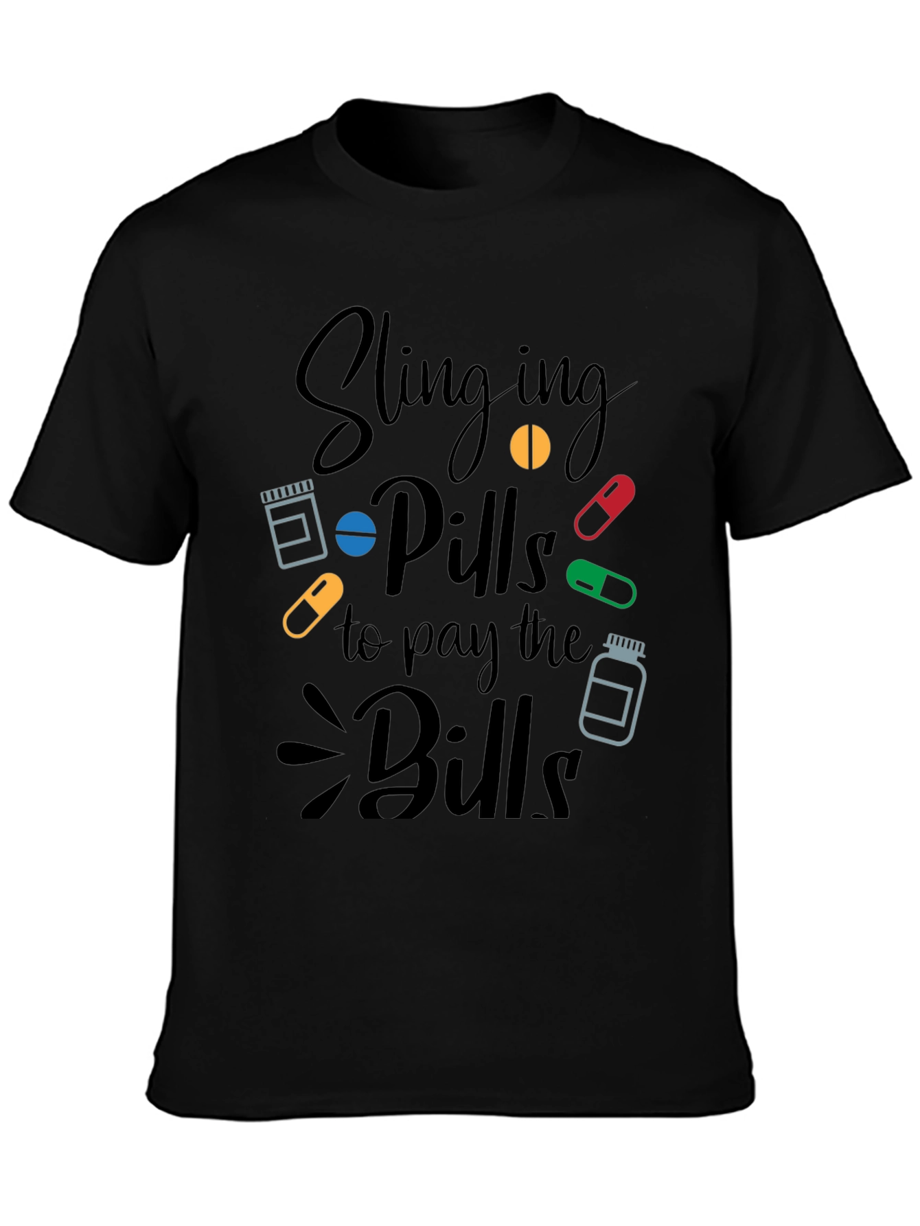 Black Slinging Pills Funny Pharmacy T-Shirt view 3