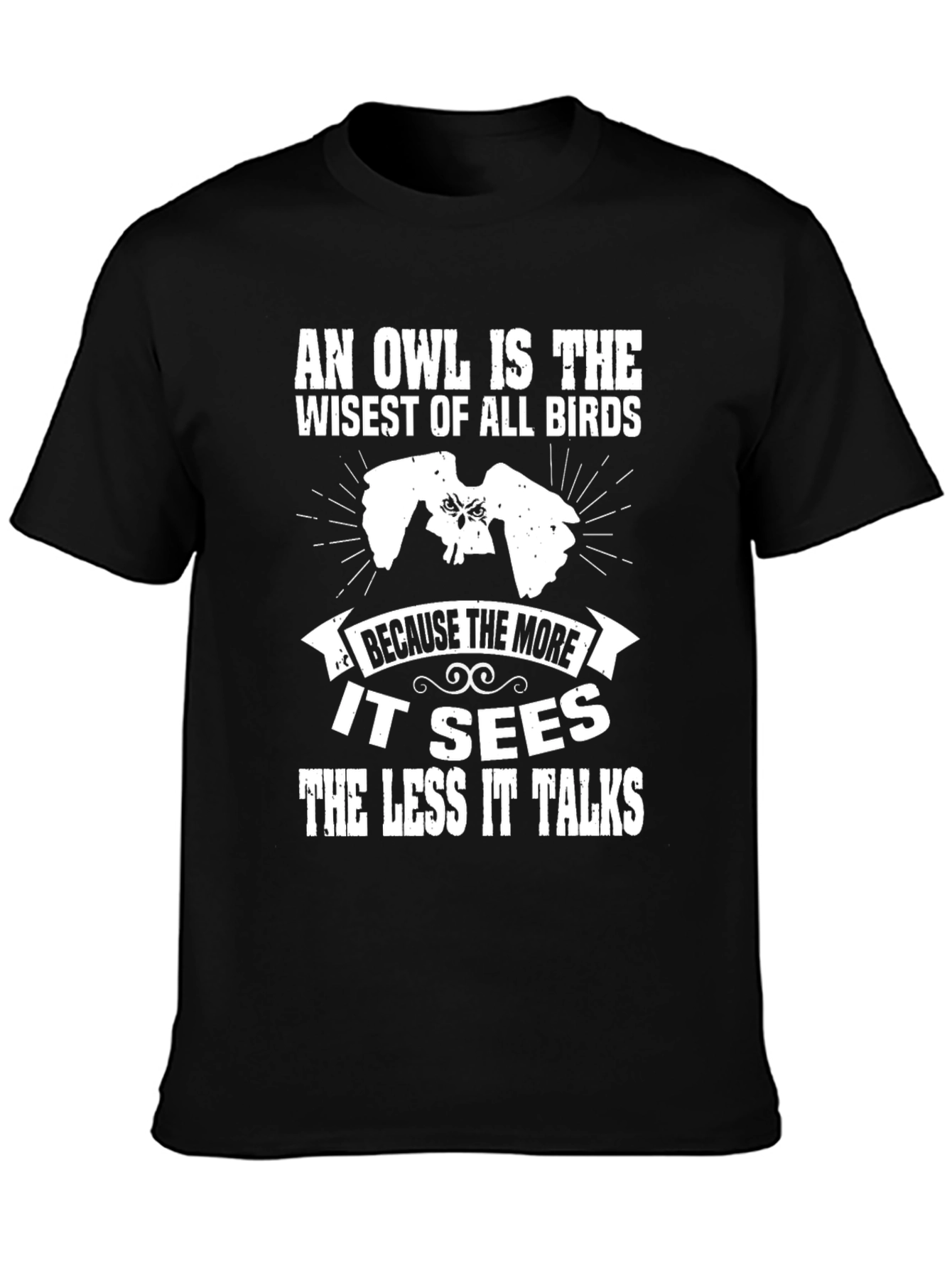 Black Owl Wisdom T-Shirt - "The Less It Talks" Graphic Tee view 3