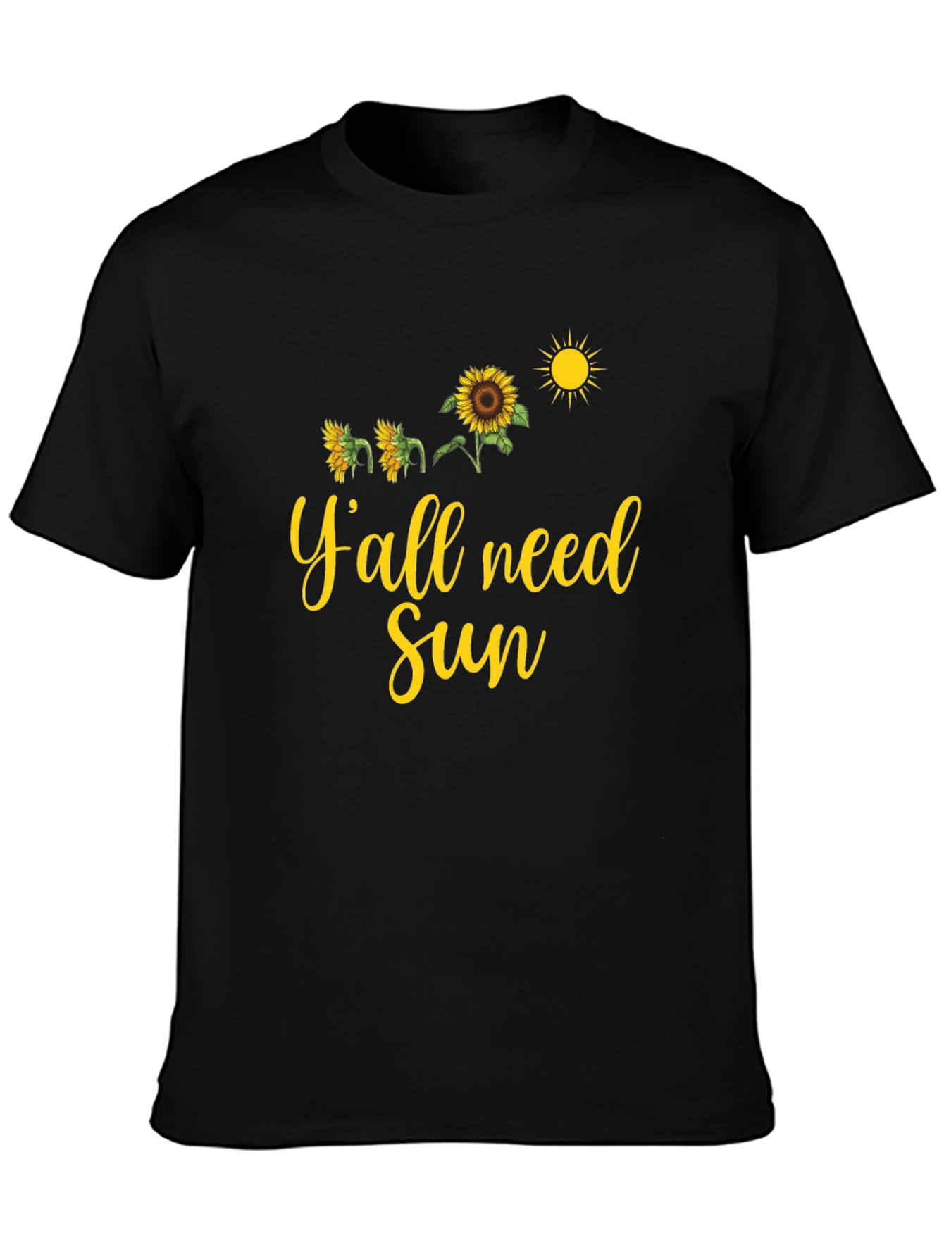 Black Y'all Need Sun T-Shirt view 3