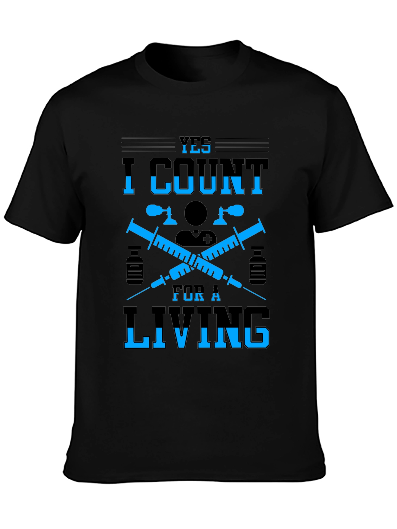 Yes I Count for a Living Graphic T-Shirt - 3