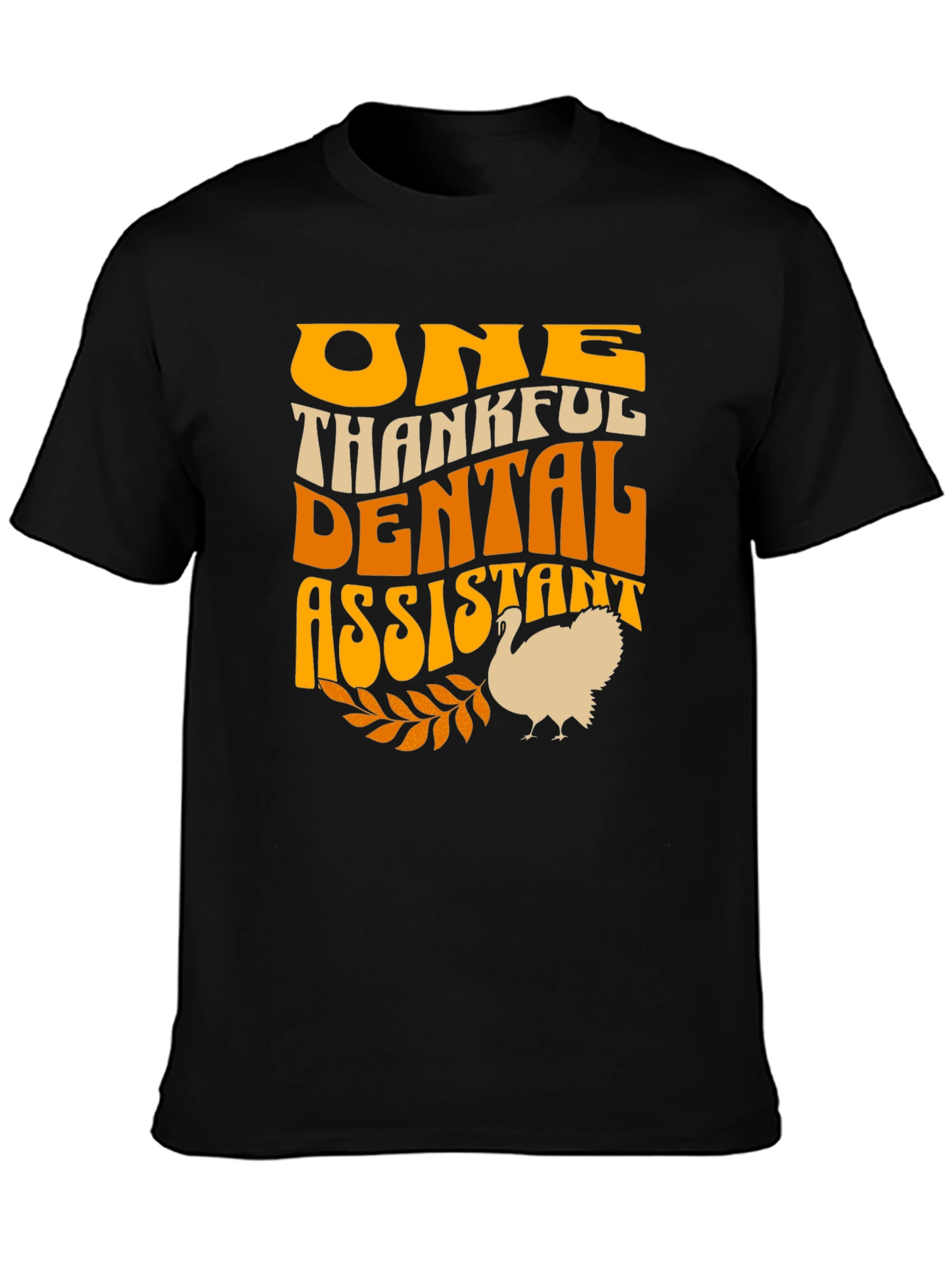 Black Thankful Dental Assistant T-Shirt view 3