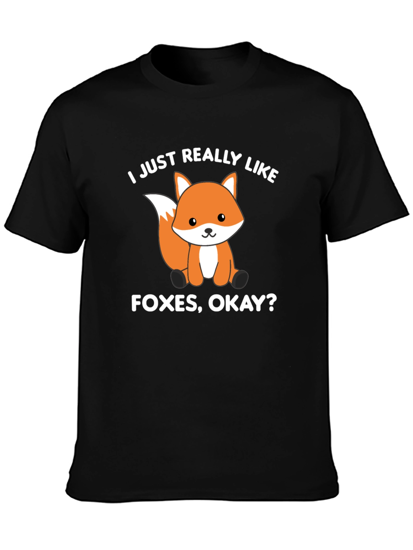 Black Fox Lover T-Shirt - I Just Really Like Foxes Okay? view 3