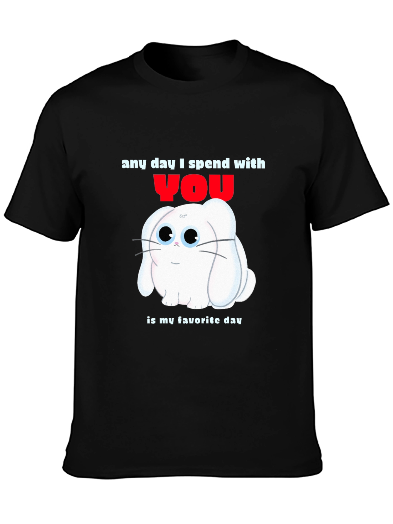 Black Any Day With You T-Shirt - Cute Bunny Design view 3