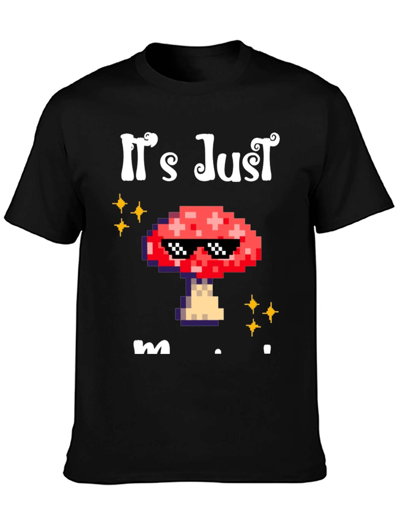 Black It's Just Mushroom T-Shirt view 3