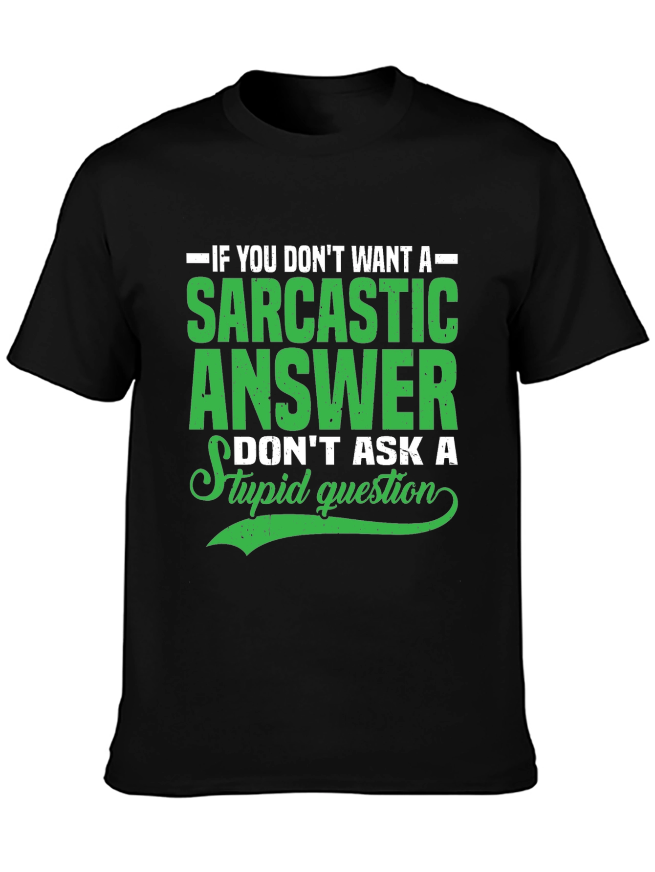 Black Sarcastic Answer Graphic T-Shirt view 3