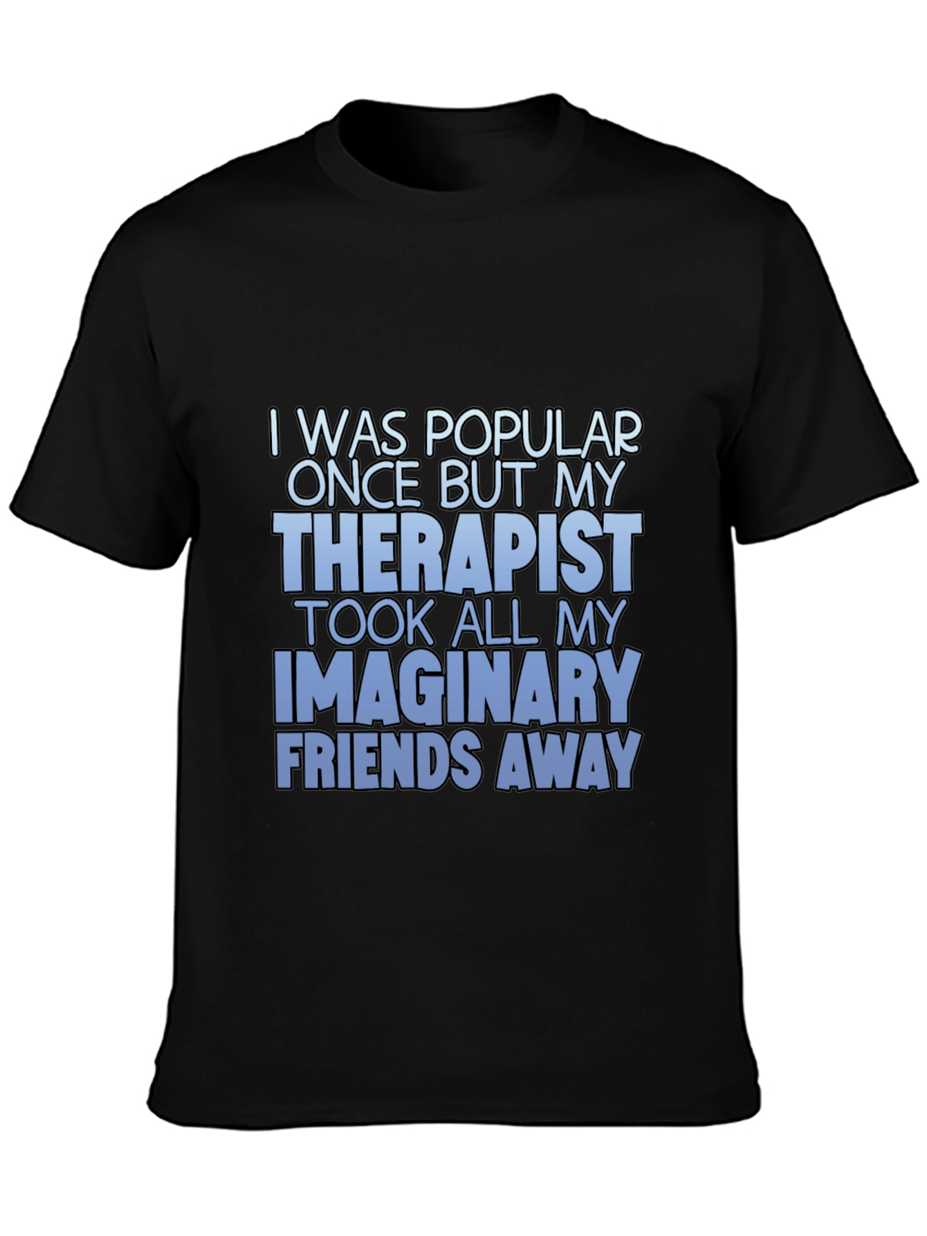 Black Humorous "Therapist" Graphic T-Shirt view 3