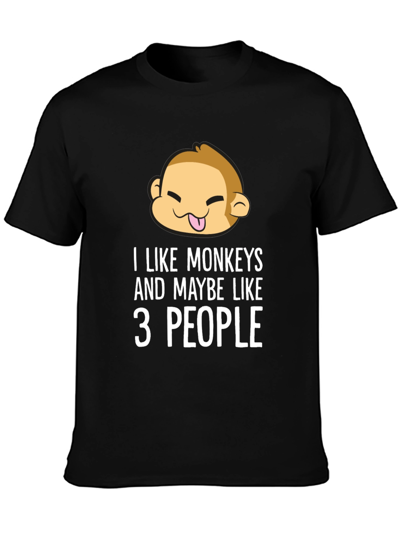 Black Funny Monkey Lover T-Shirt - I Like Monkeys and Maybe Like 3 People view 3