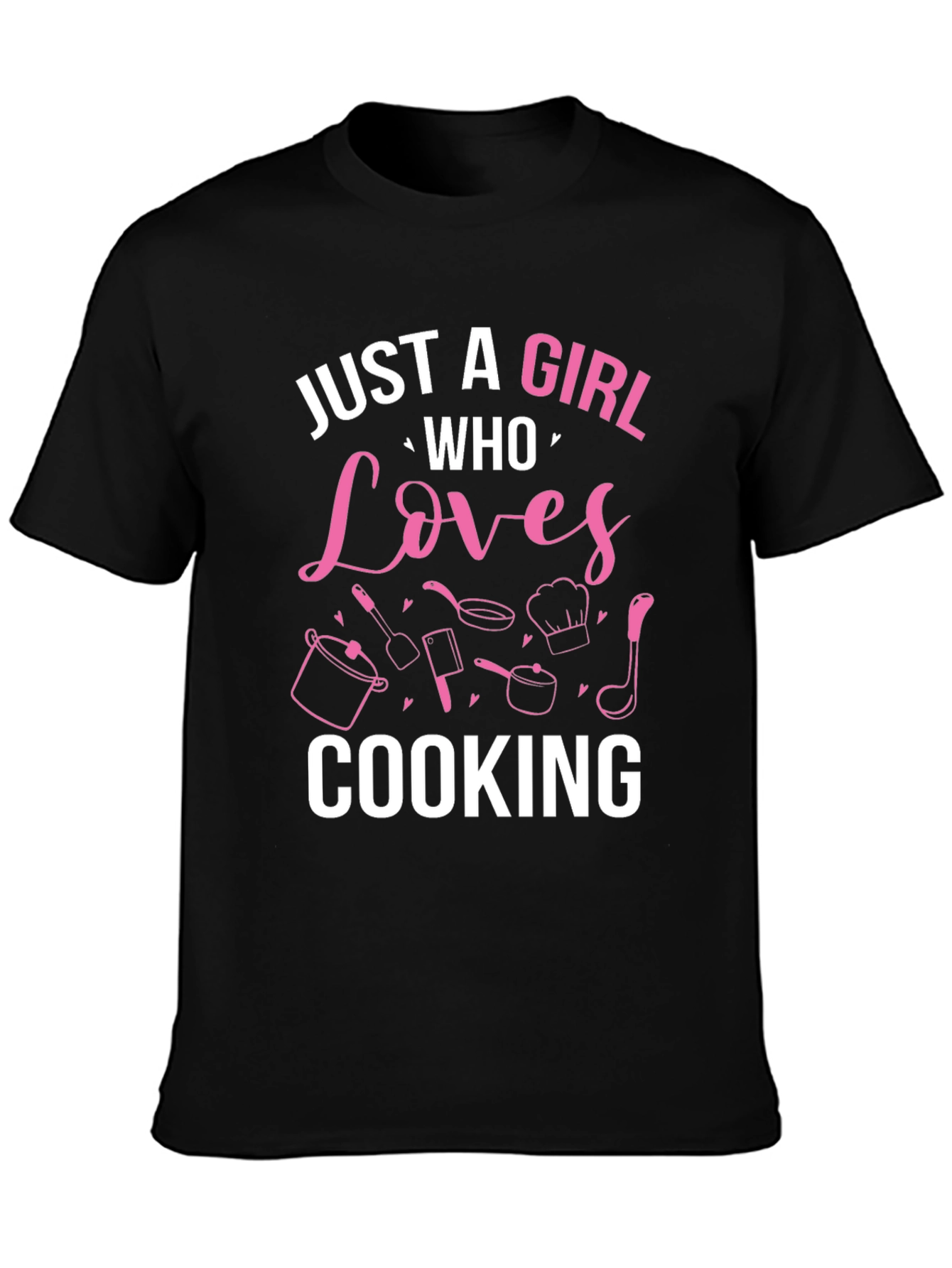 Black Just A Girl Who Loves Cooking - Funny T-Shirt view 3