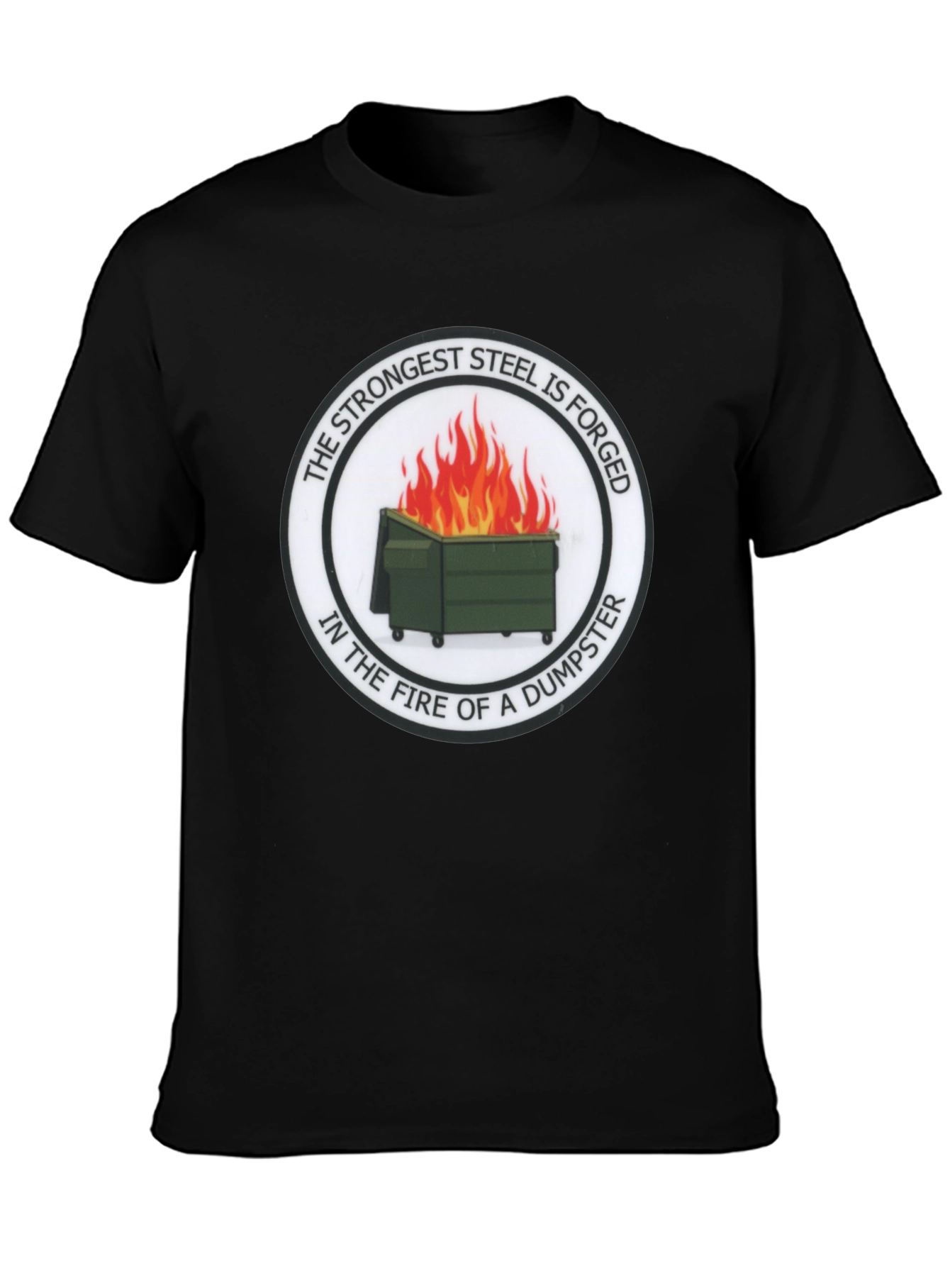 Black Strongest Steel Forged Tee - Dumpster Fire Design view 3