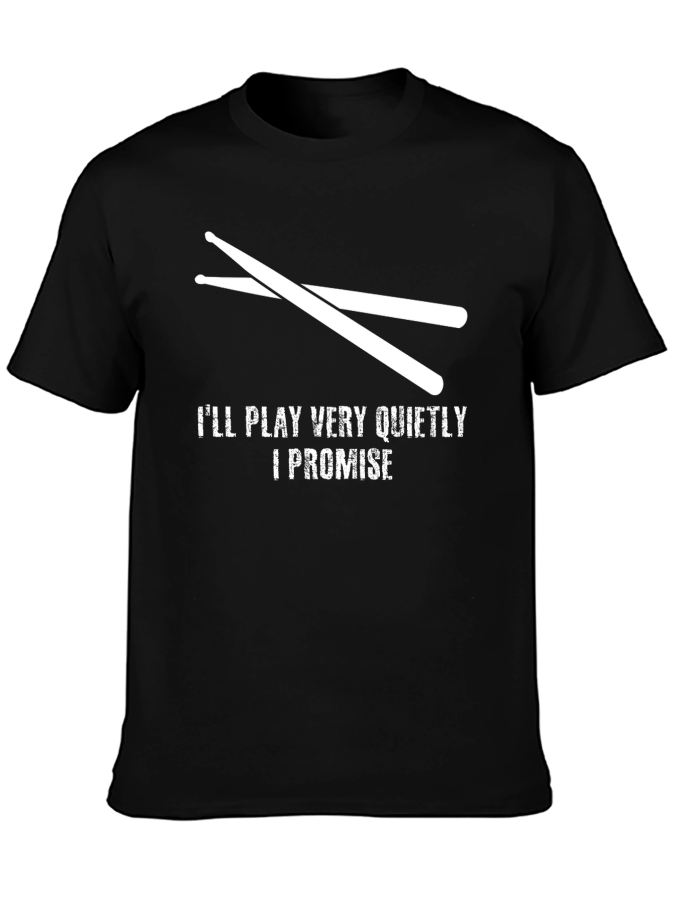 Black Drummer T-Shirt - I'll Play Very Quietly Promise view 3