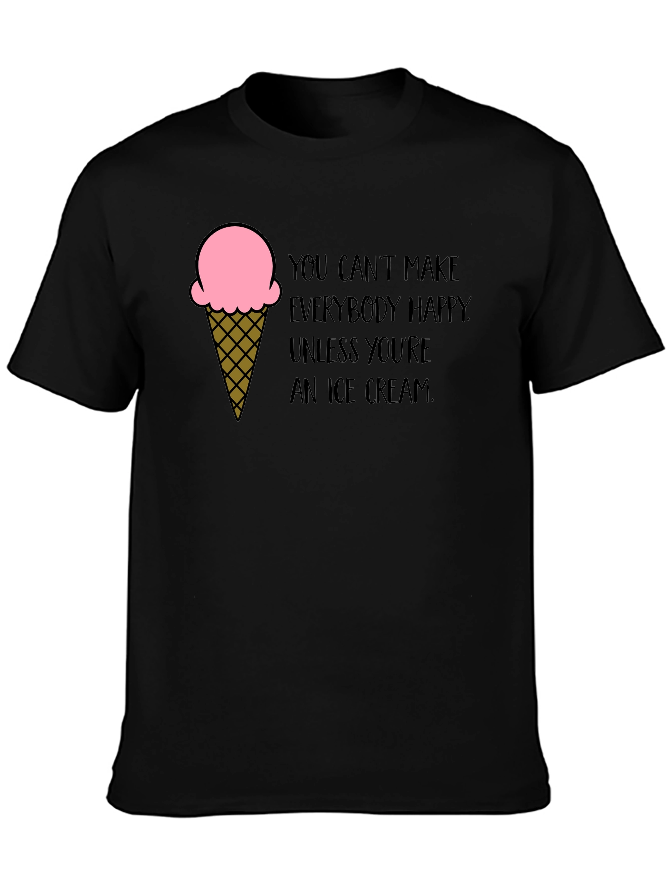 Black Ice Cream Quote Black T-Shirt view 3