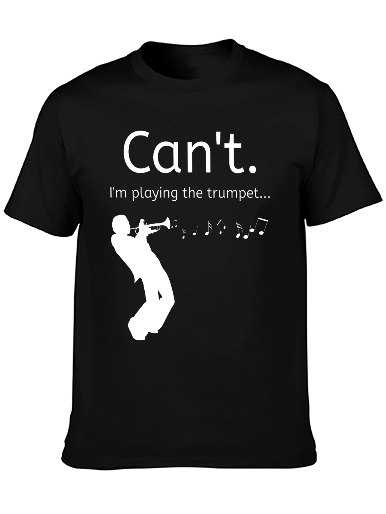 Black Can't. I'm playing the trumpet T-shirt view 3