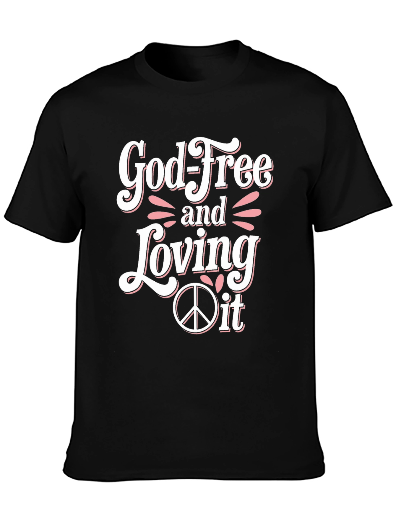 Black God-Free and Loving It T-Shirt view 3