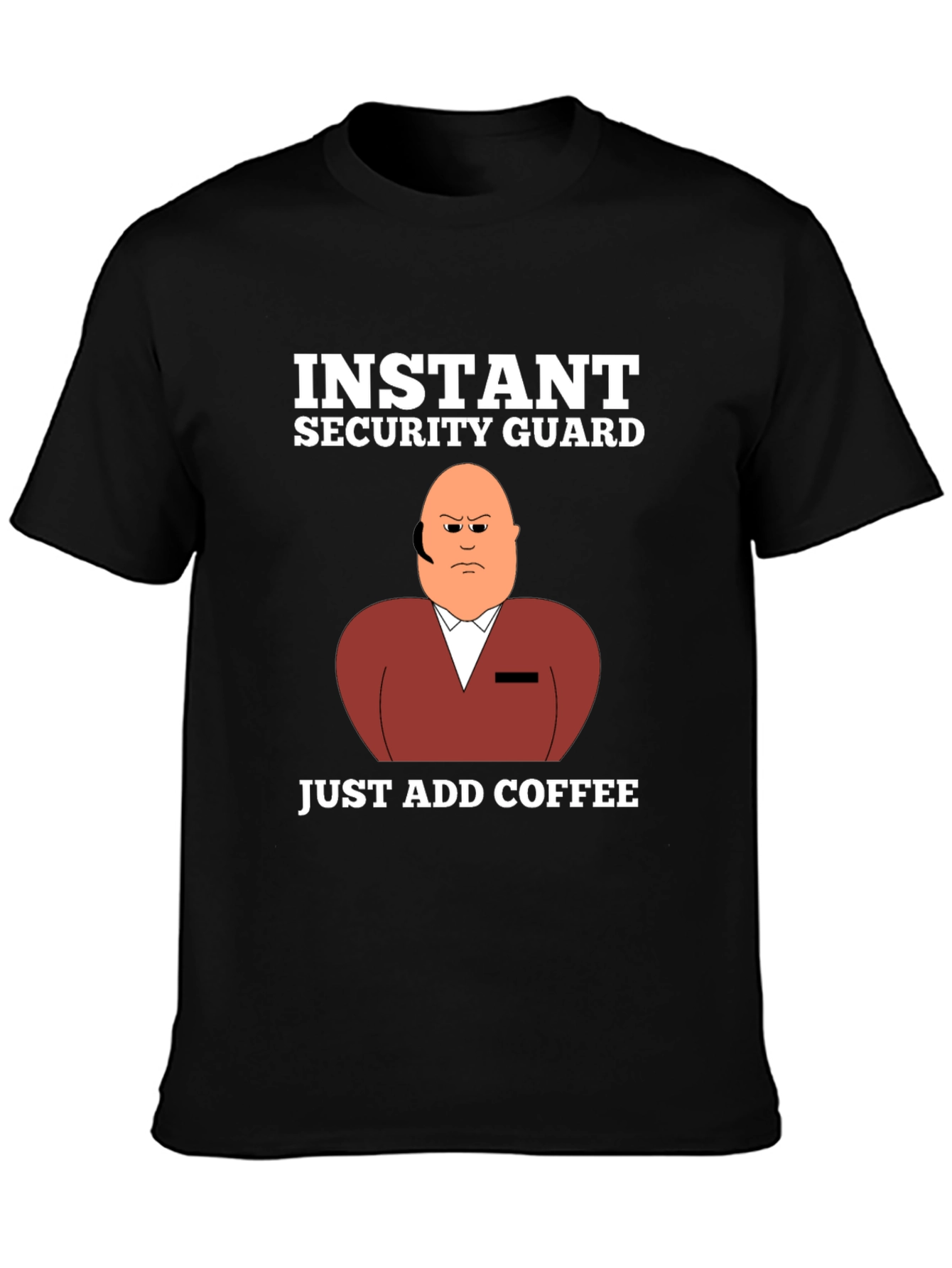 Black Instant Security Guard Funny Graphic T-Shirt view 3