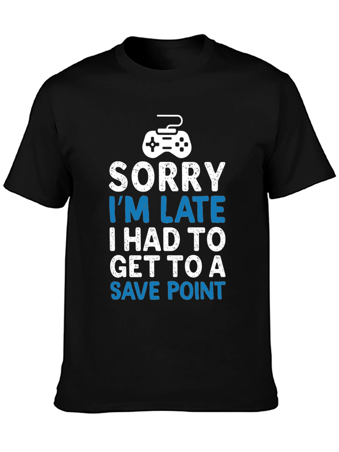 Black Gamer T-Shirt - Sorry I'm Late Save Point - Black view 3