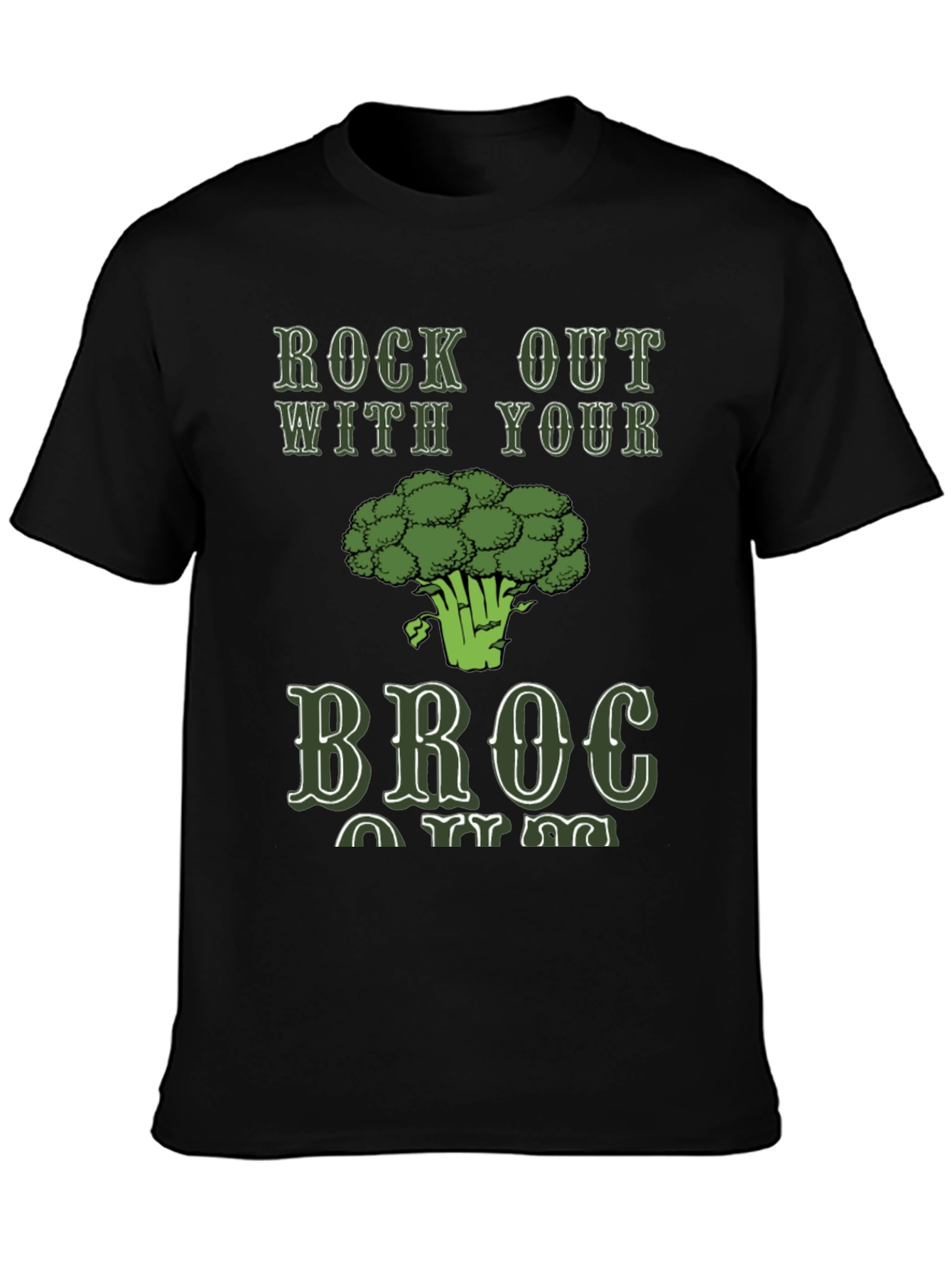 Black Rock Out With Your Broc T-Shirt view 3