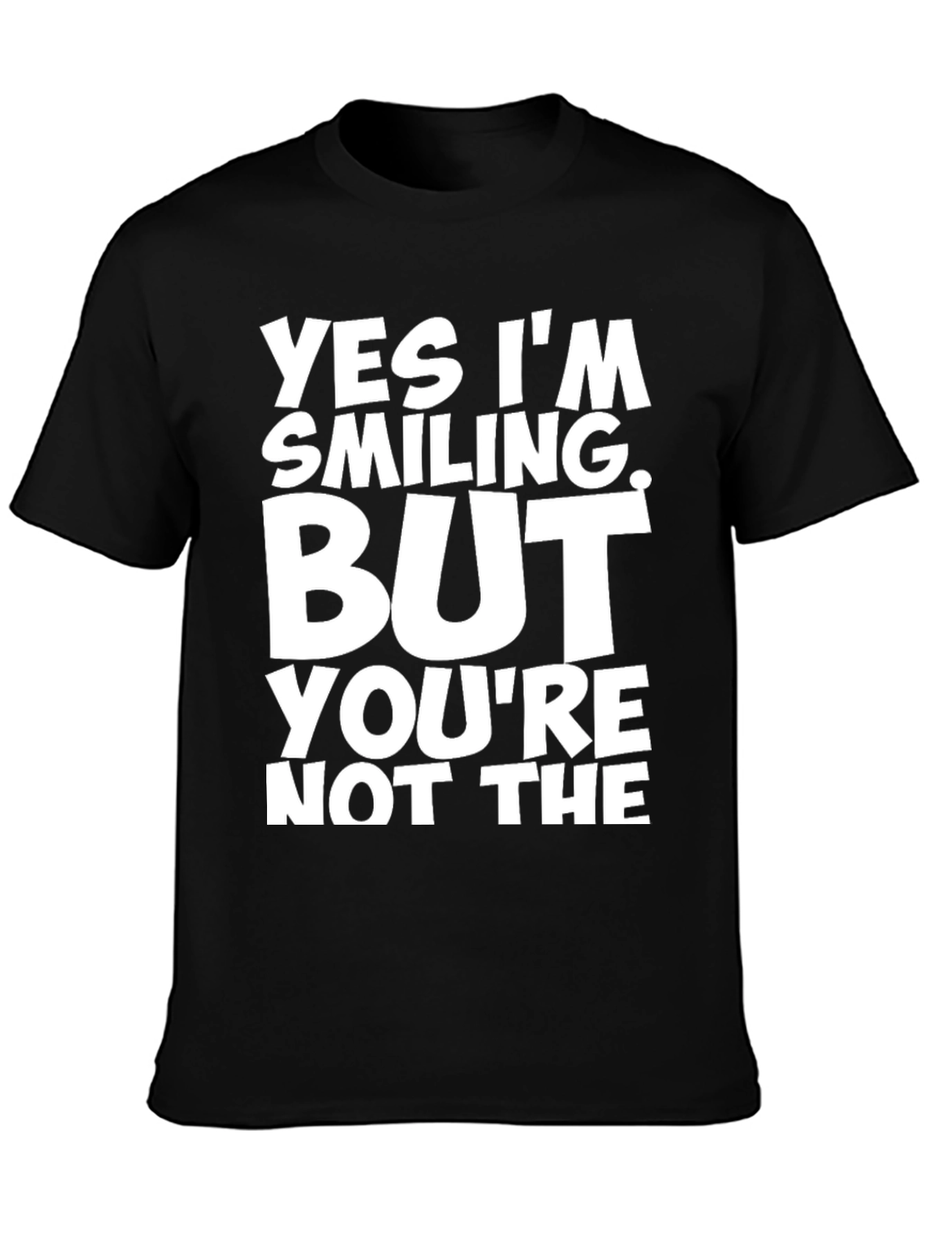 Black Funny Smiling Sarcastic Graphic T-Shirt view 3