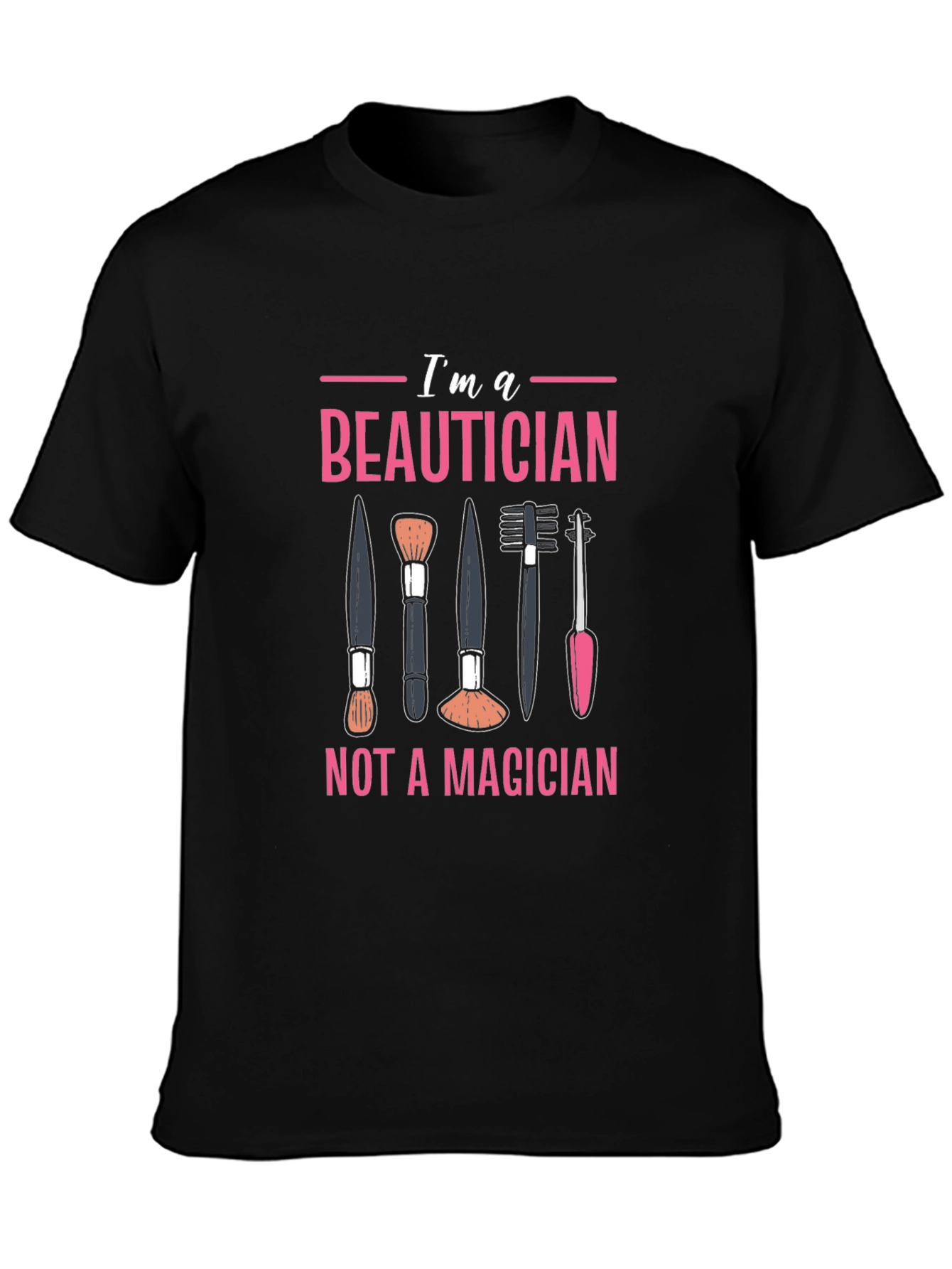 Black Beautician T-Shirt - "Not a Magician" Funny Graphic Tee view 3