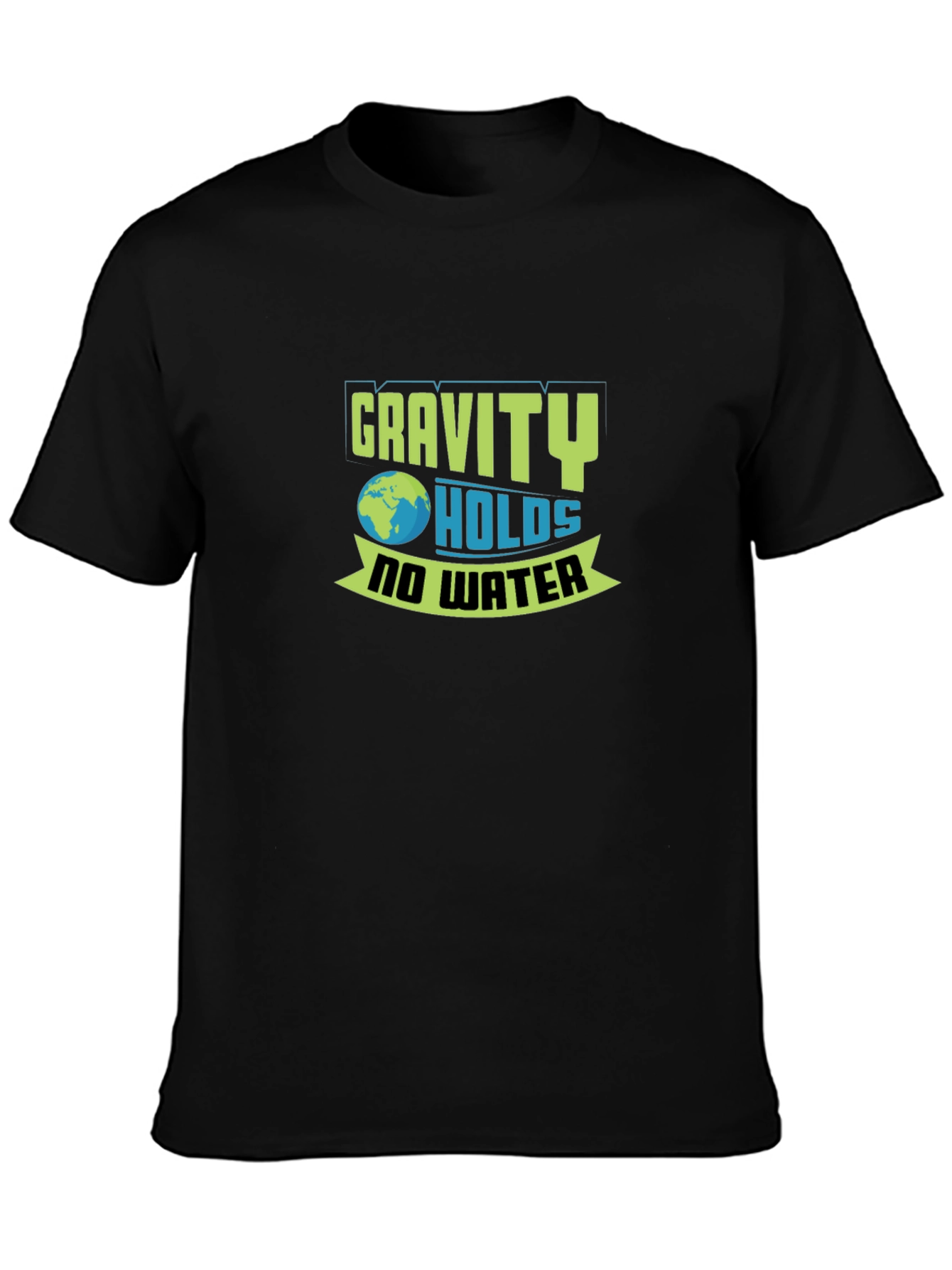 Black Gravity Holds No Water Graphic T-Shirt view 3