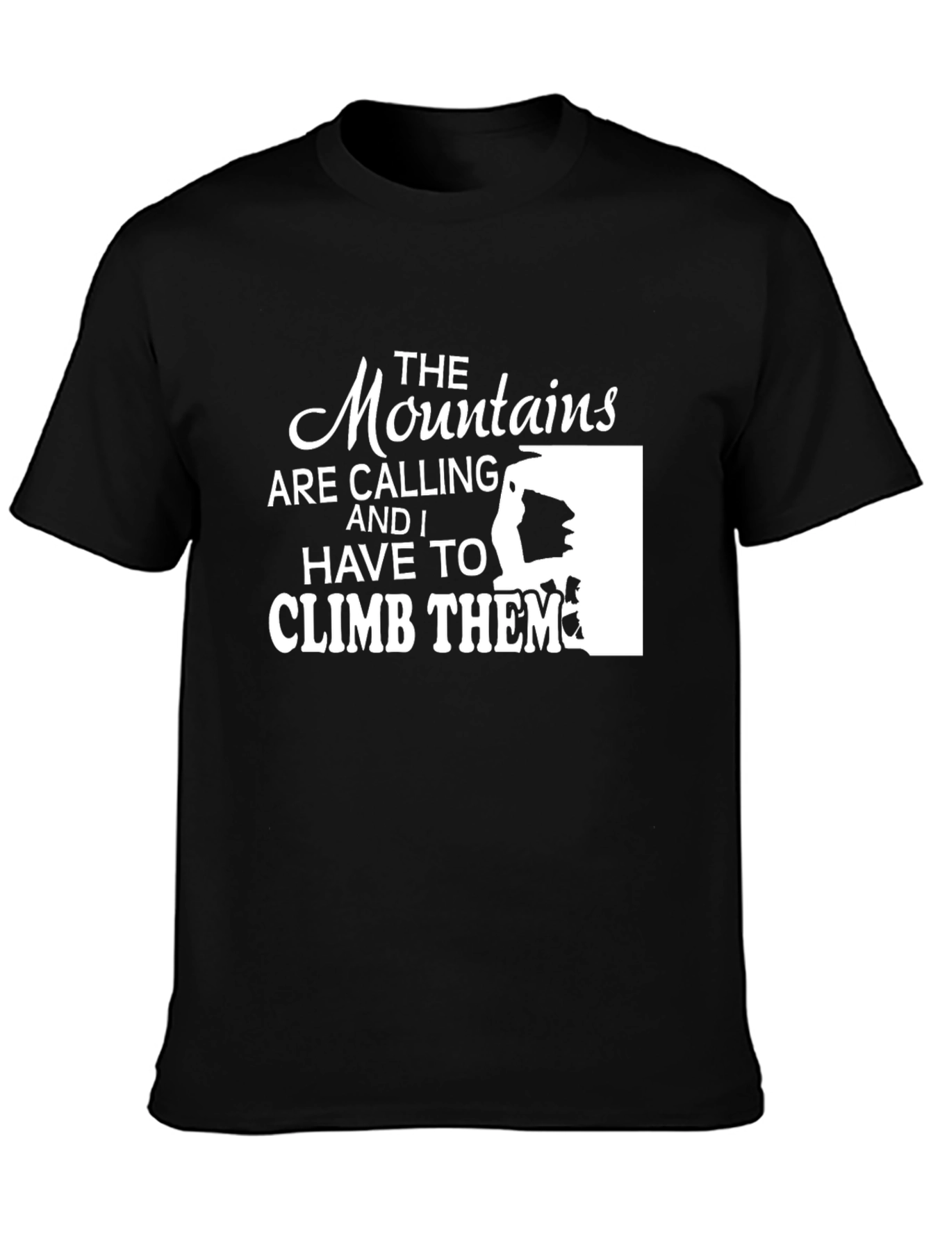 Black Mountains are Calling T-Shirt - Climber Tee view 3