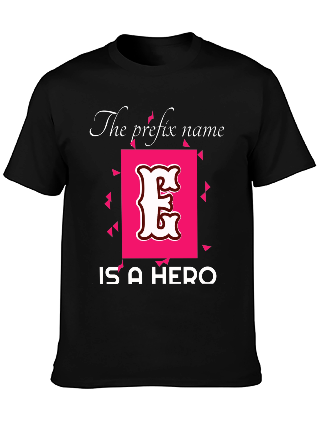 Black Prefix Name Hero T-Shirt - Black Graphic Tee view 3