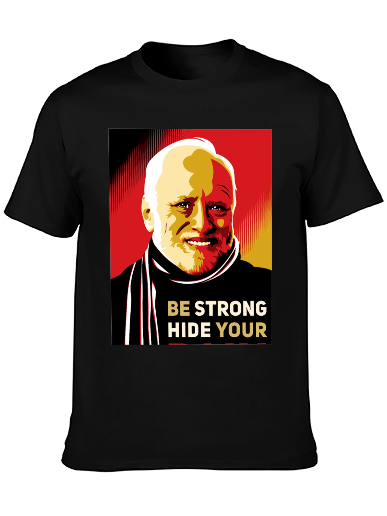 Black Hide Your Pain Harold Meme Black T-Shirt view 3
