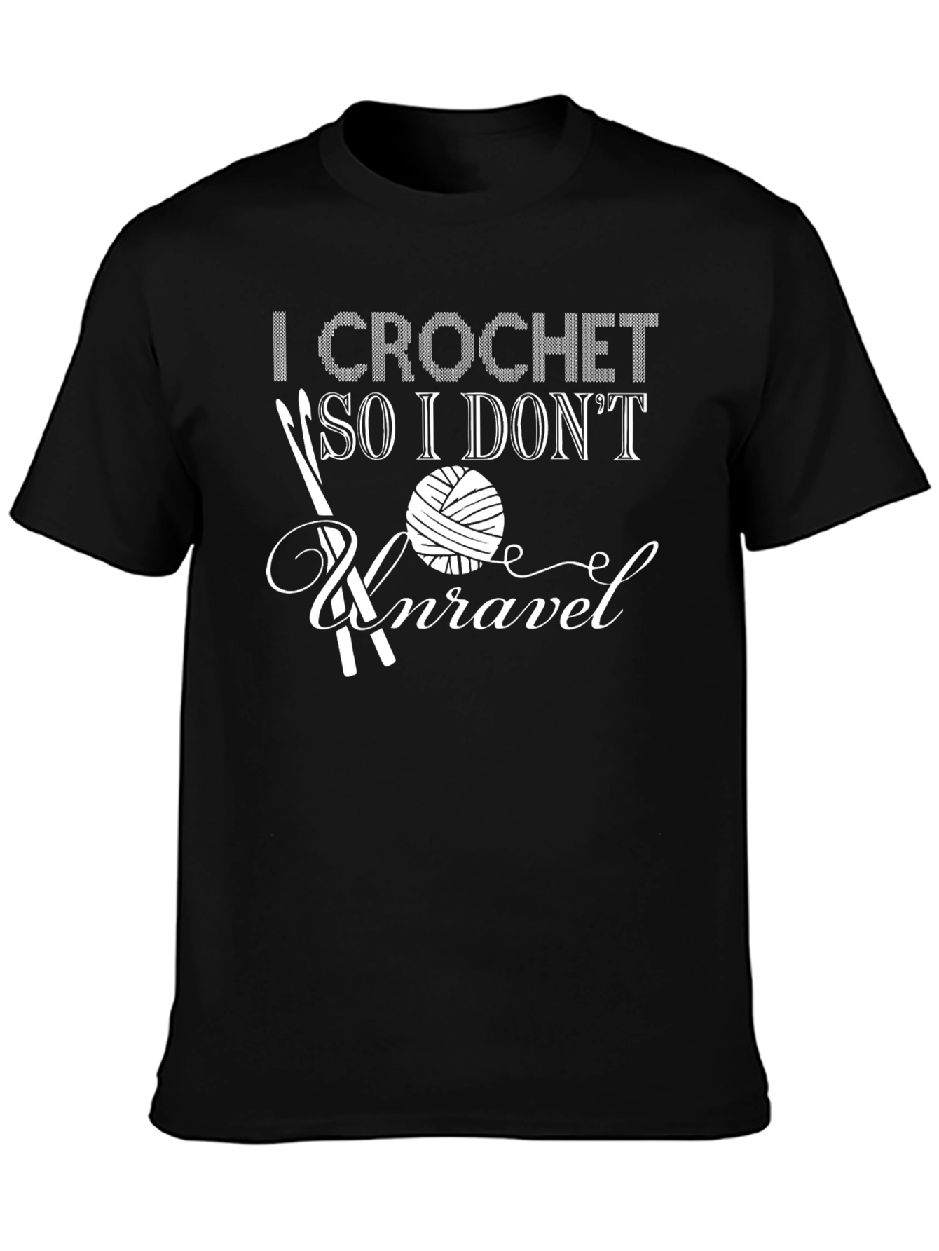 Black I Crochet So I Don't Unravel Graphic Tee view 3