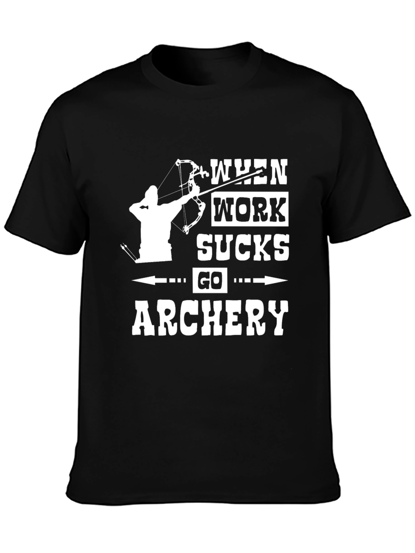Black Archery T-Shirt - When Work Sucks, Go Archery! view 3