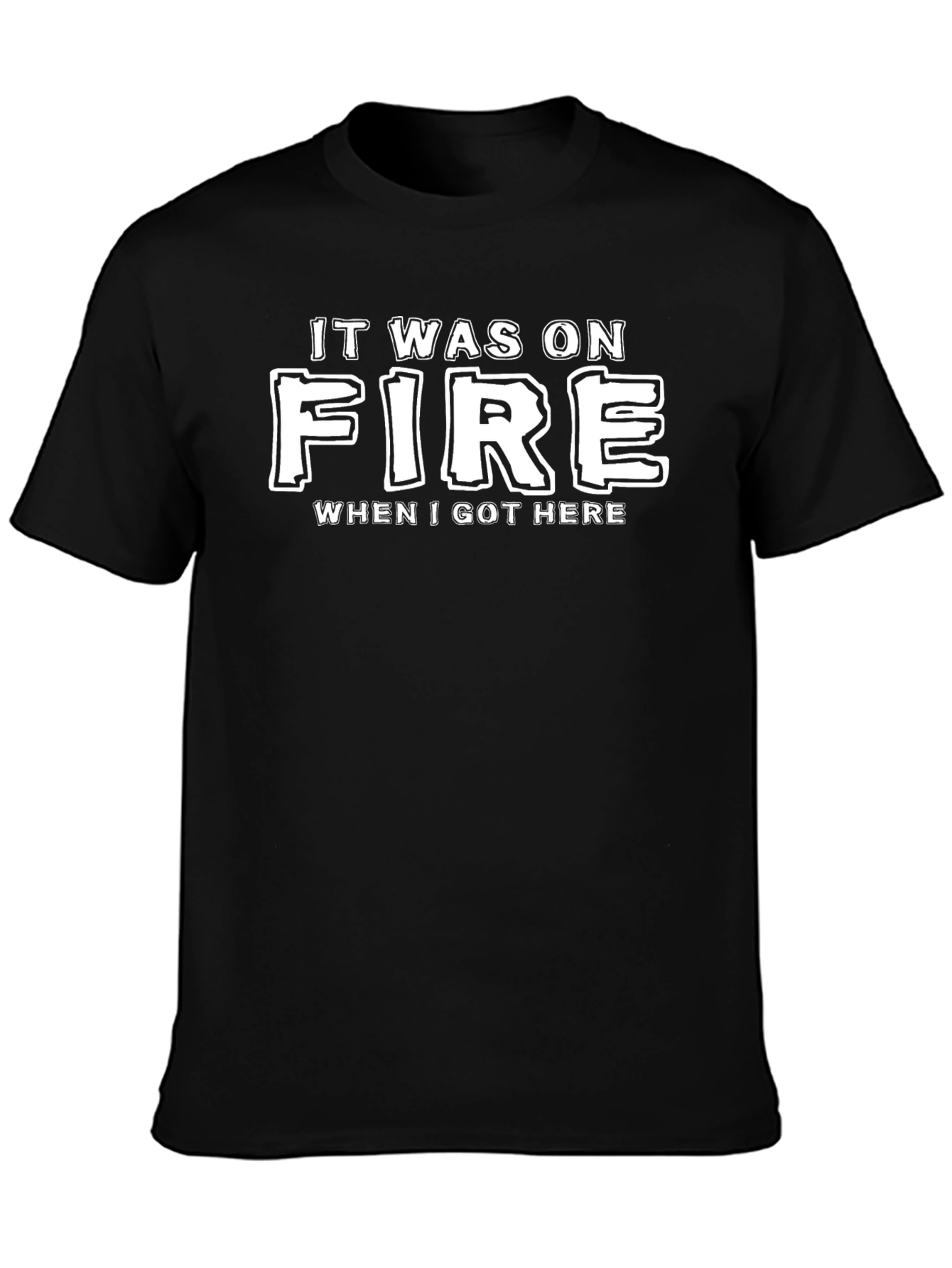 Black It Was On Fire T-Shirt - Novelty Graphic Tee view 3